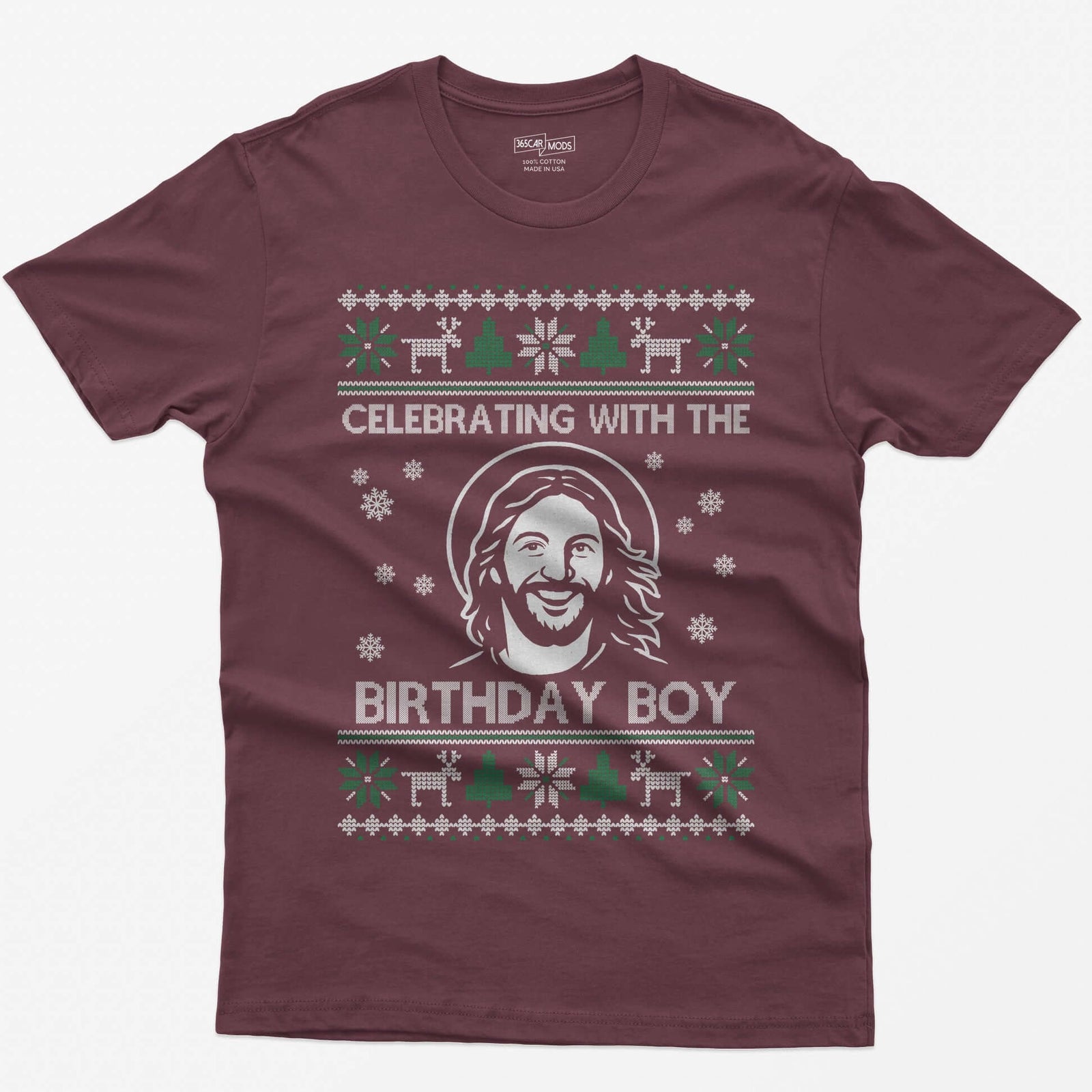 Maroon t-shirt with ugly sweater style print of a smiling Jesus with halo and the words Celebrating With The Birthday Boy