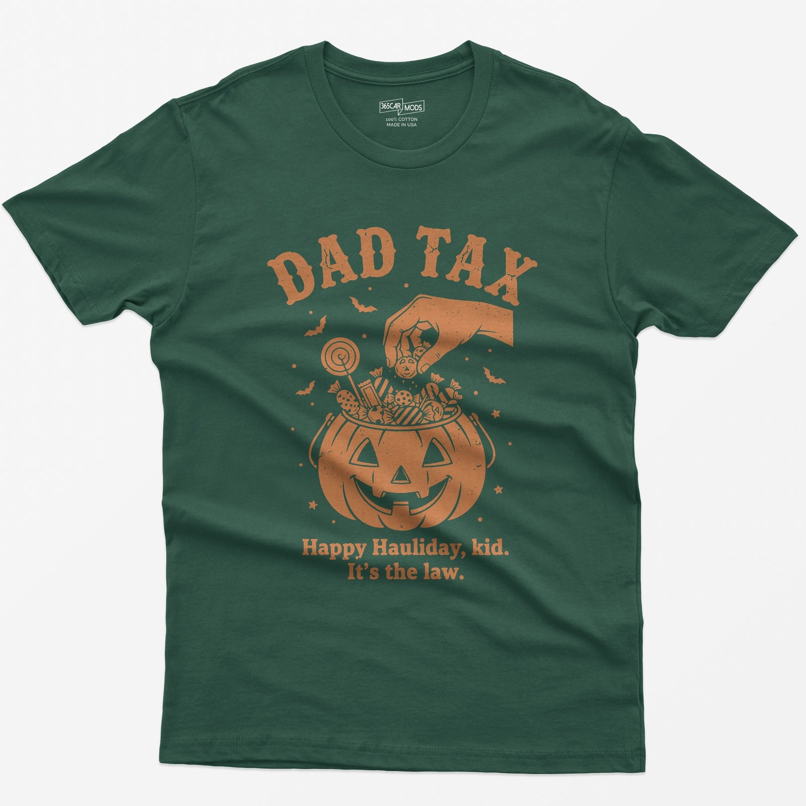 Dad Tax Halloween T-Shirt - Forest Green