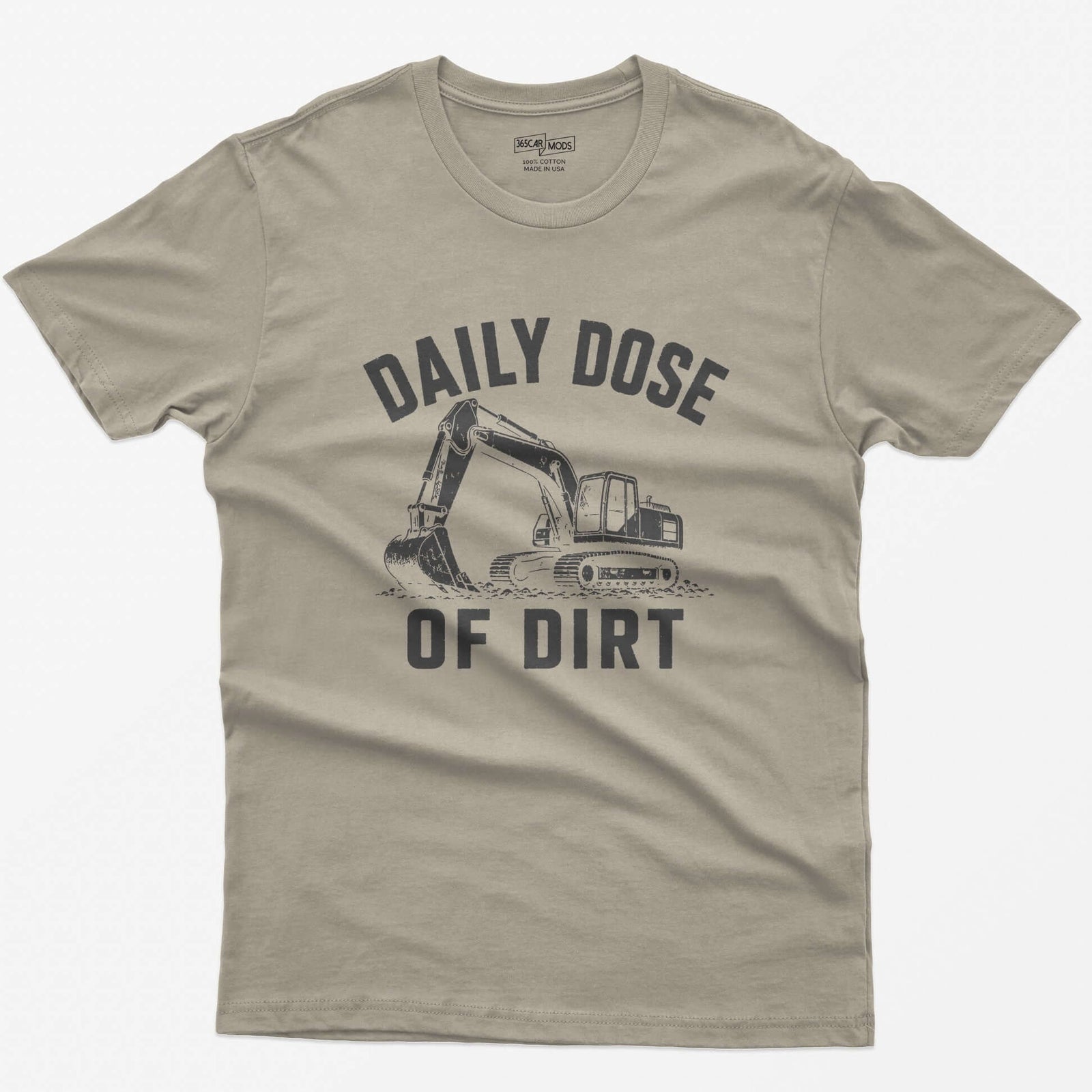 Sand t-shirt with distressed grey vintage drawing of a tracked excavator digging and the words Daily Dose of Dirt