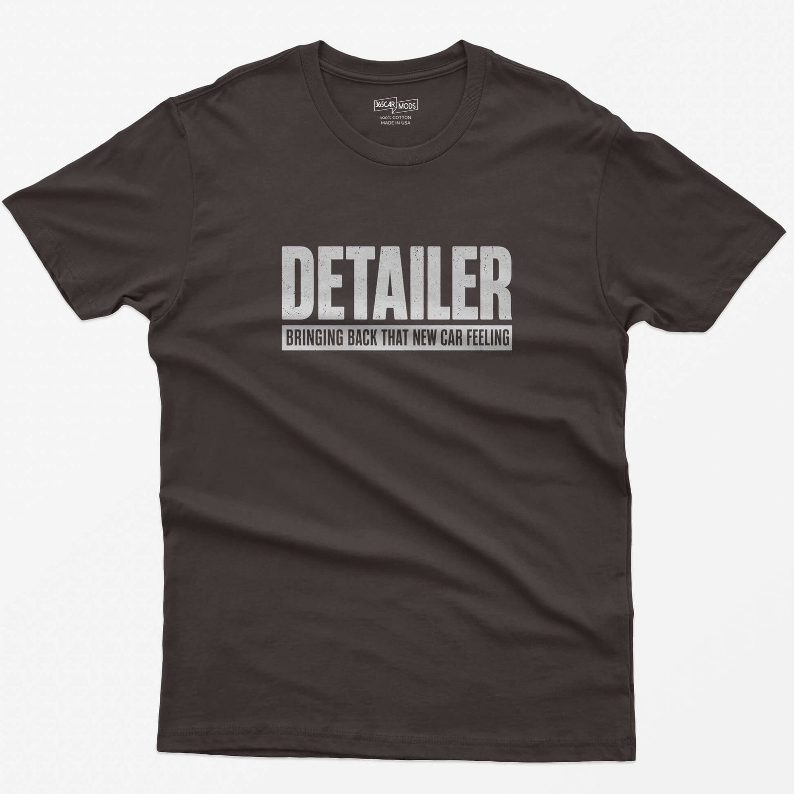 Dark Chocolate t-shirt with Detailer in huge distressed letters and Bringing Back That New Car Feeling in a bar below