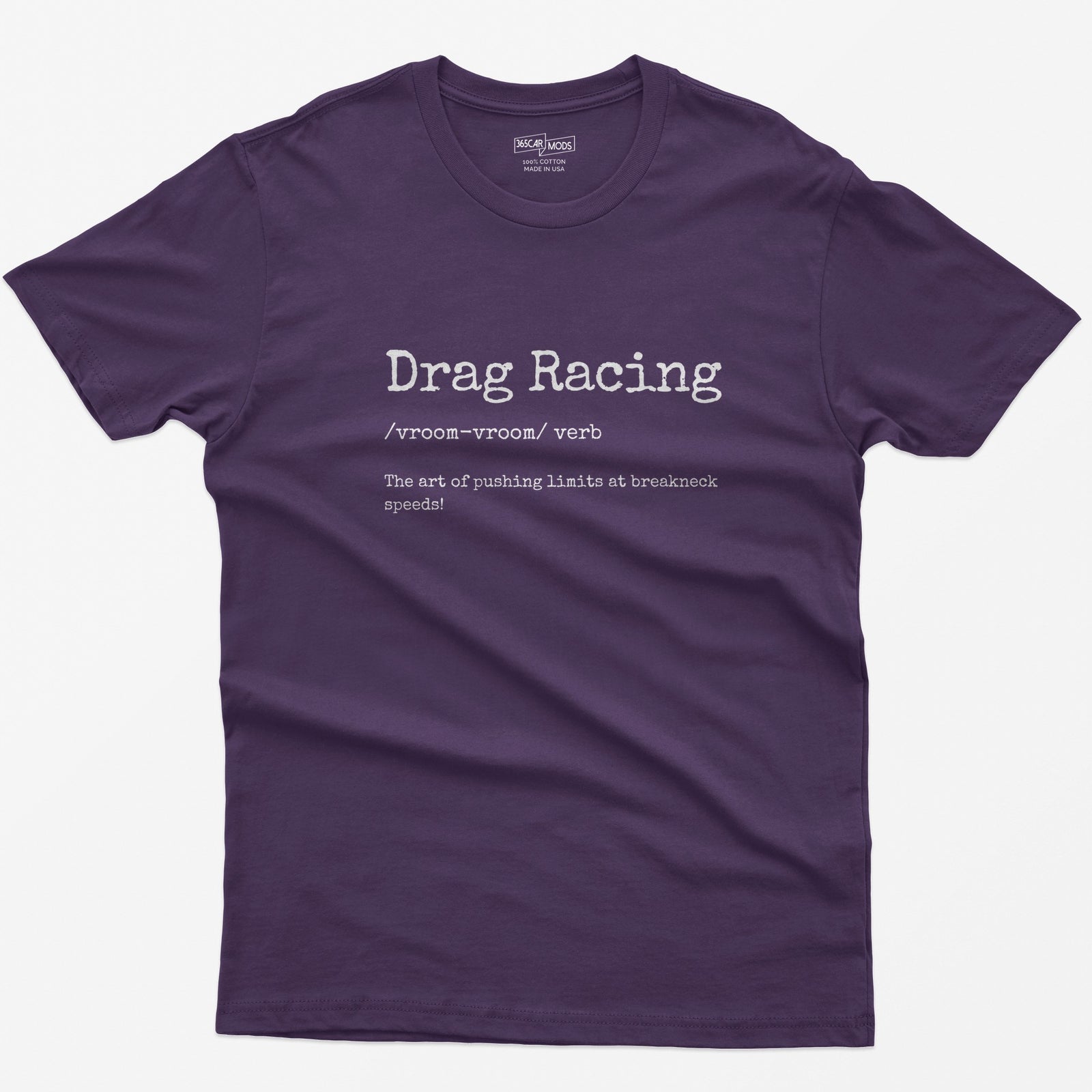 Purple t-shirt with typewriter-style Drag Racing definition print: the art of pushing limits at breakneck speeds