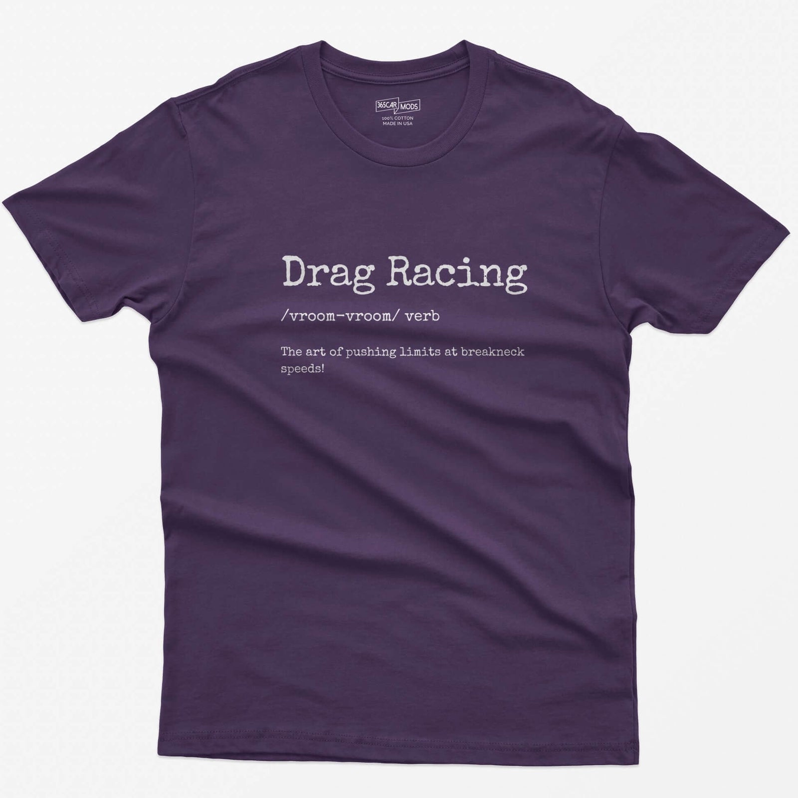 Purple t-shirt with typewriter-style Drag Racing definition print: the art of pushing limits at breakneck speeds