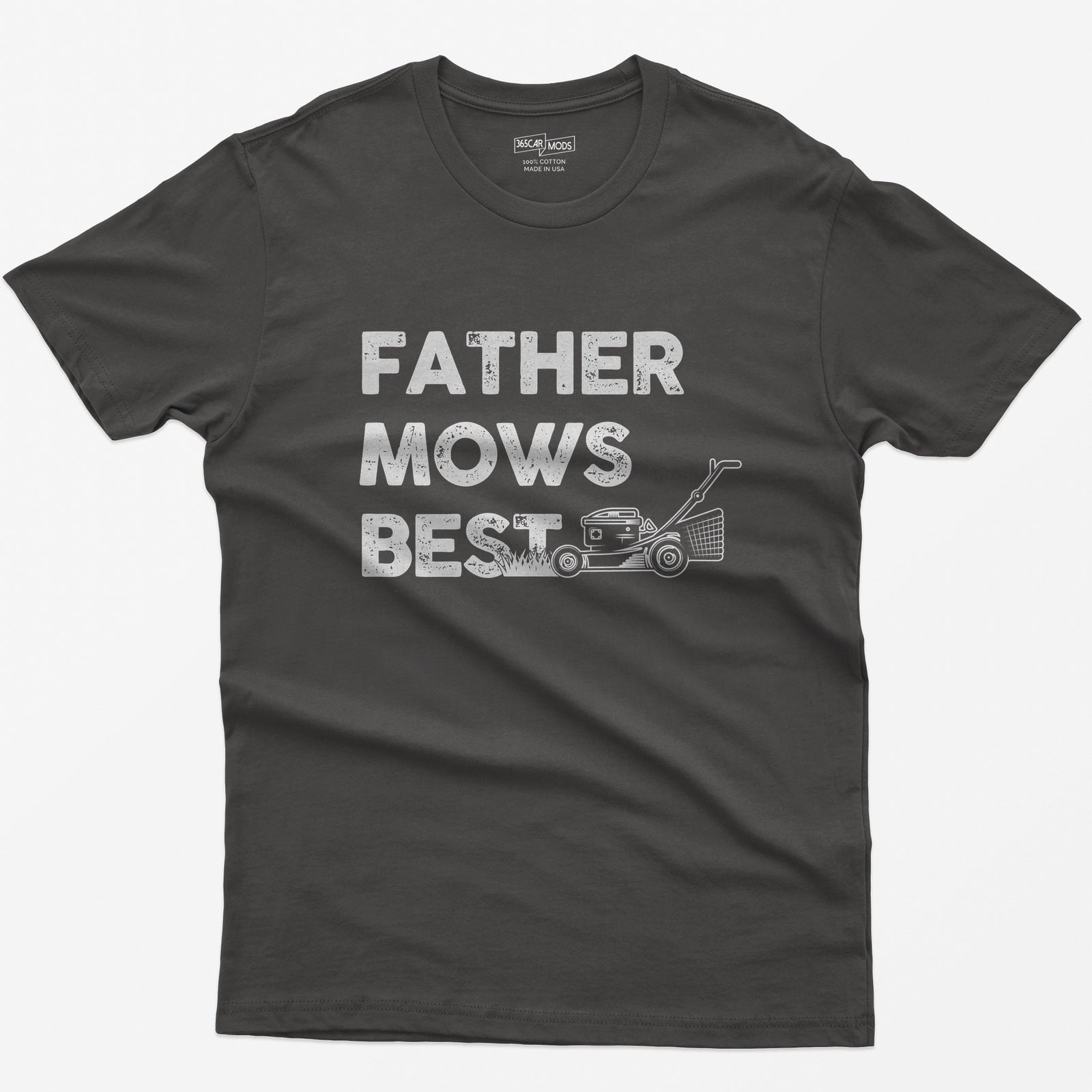 Dark Heather t-shirt with Father Mows Best text in distressed white letters and a push lawn mower cutting grass