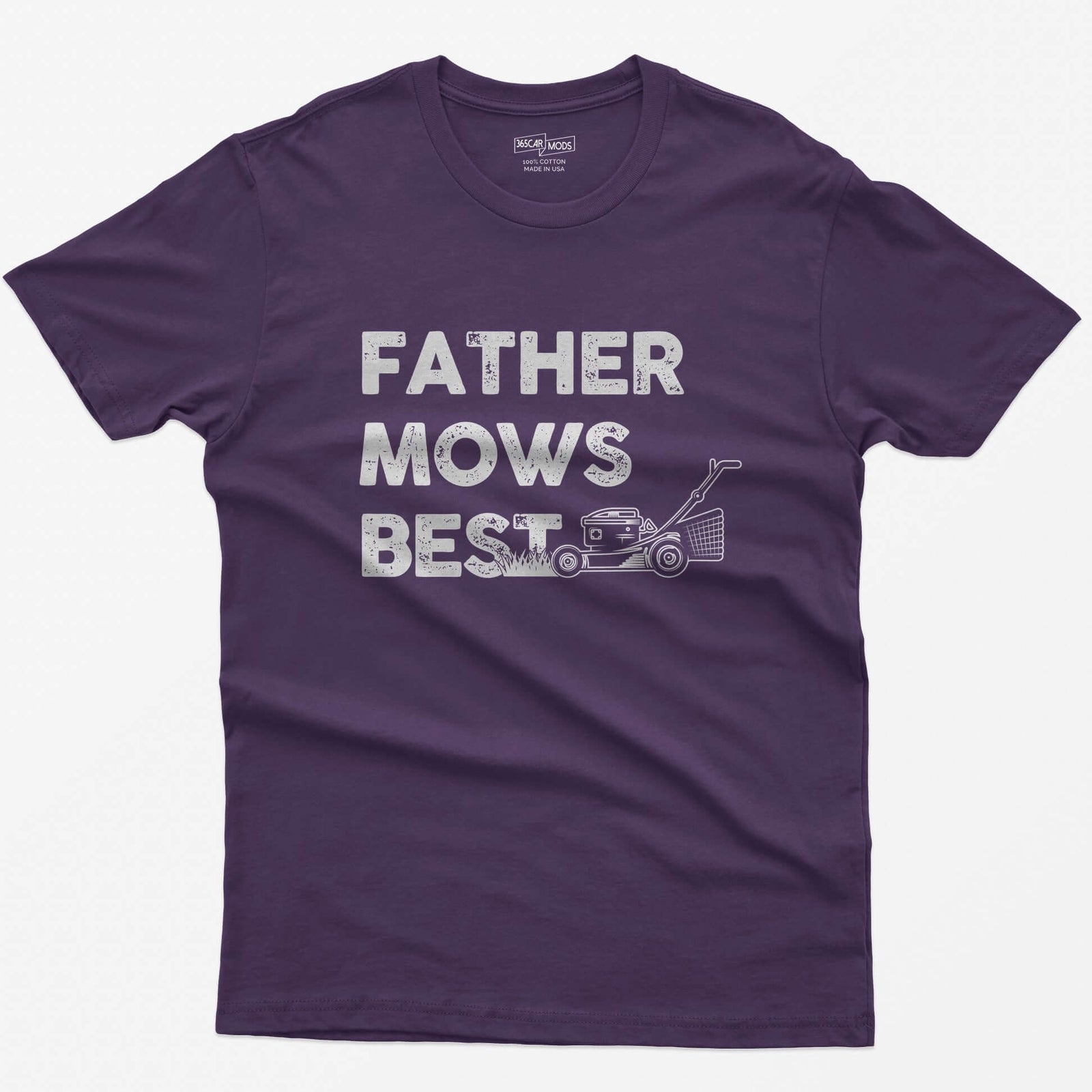 Purple t-shirt with Father Mows Best text in distressed white letters and a push lawn mower cutting grass