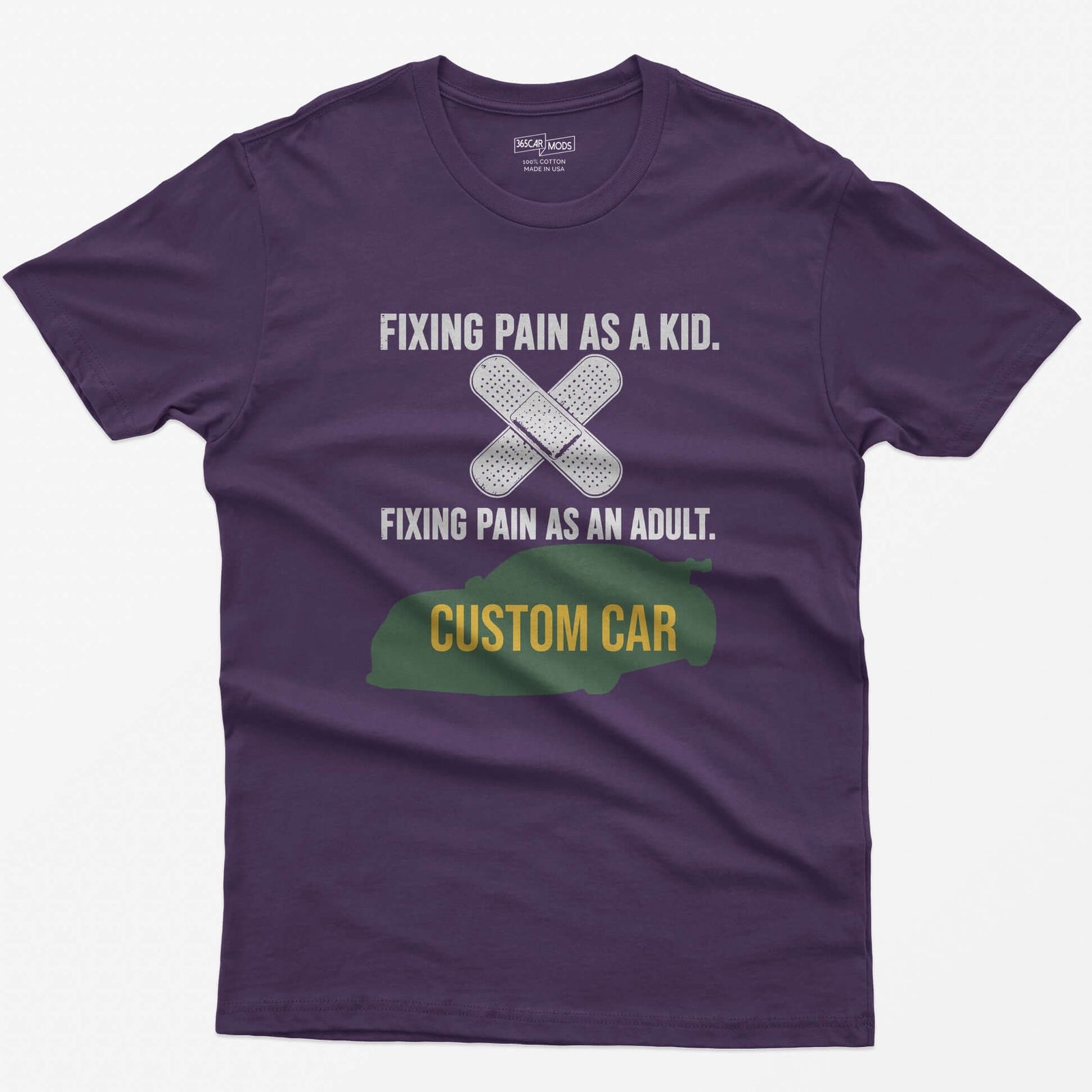 Purple t-shirt with Fixing Pain As A Kid over crossed bandages and Fixing Pain As An Adult over a custom car silhouette