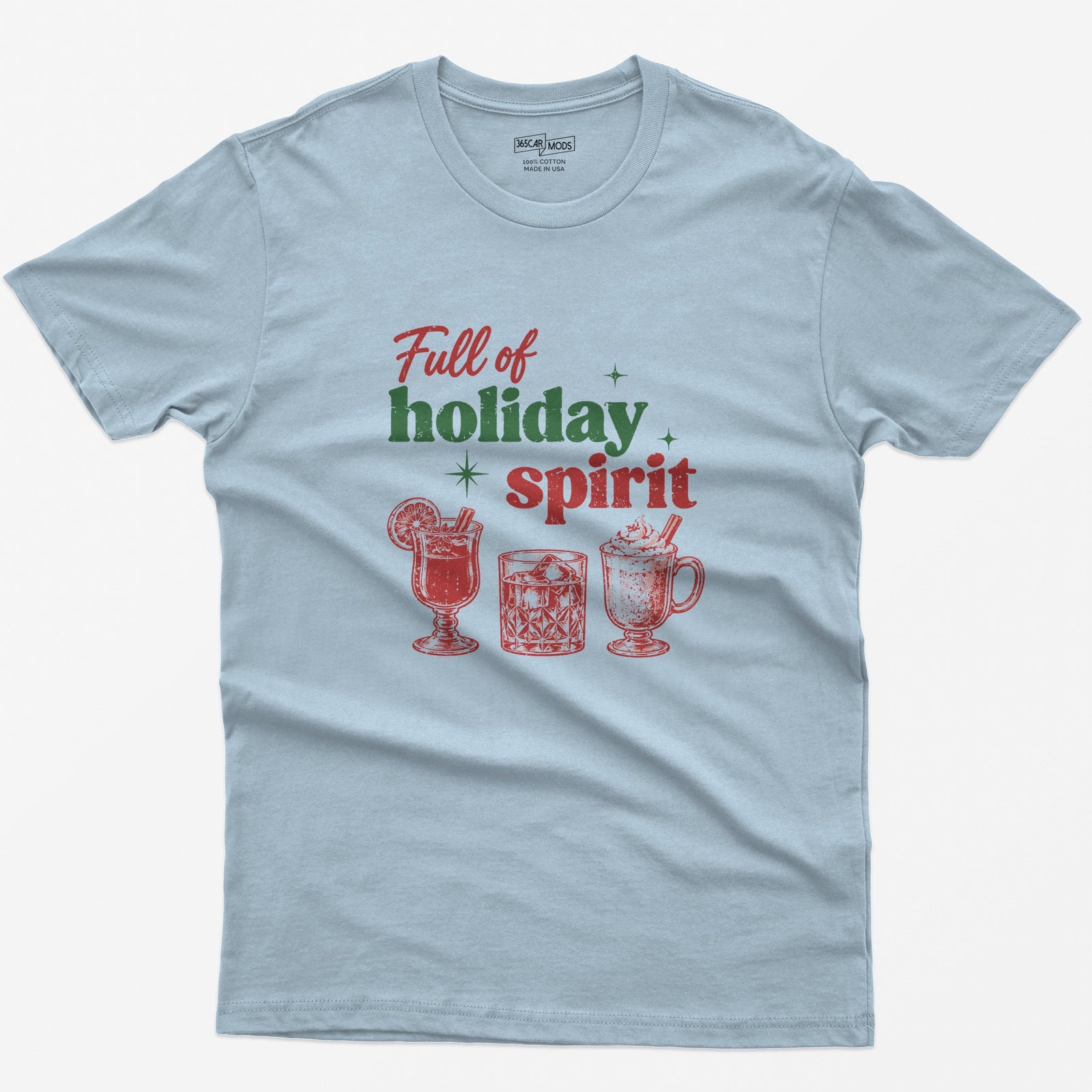 Full of Holiday Spirit T-Shirt - Light Blue