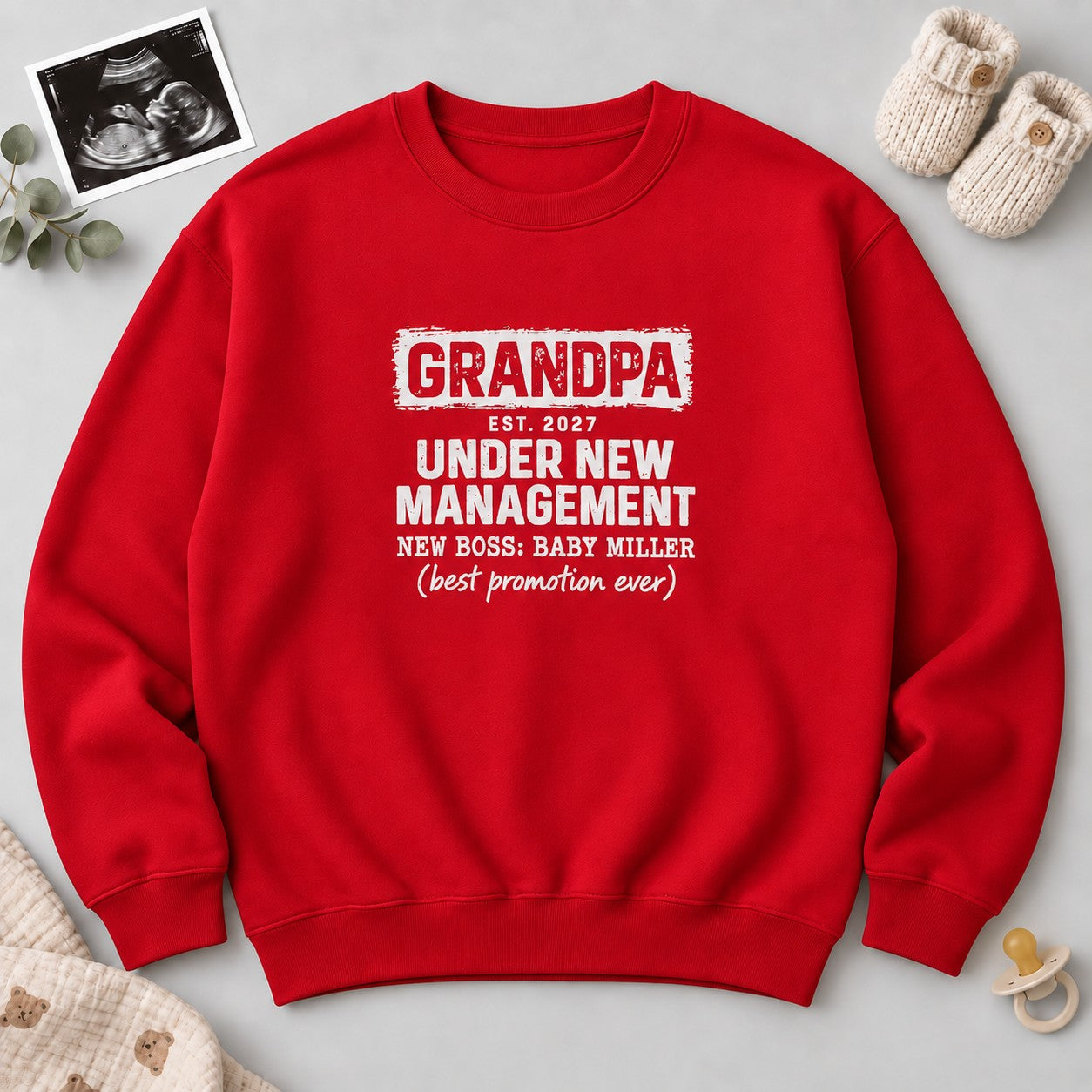 Grandpa Under New Management Sweatshirt - Red