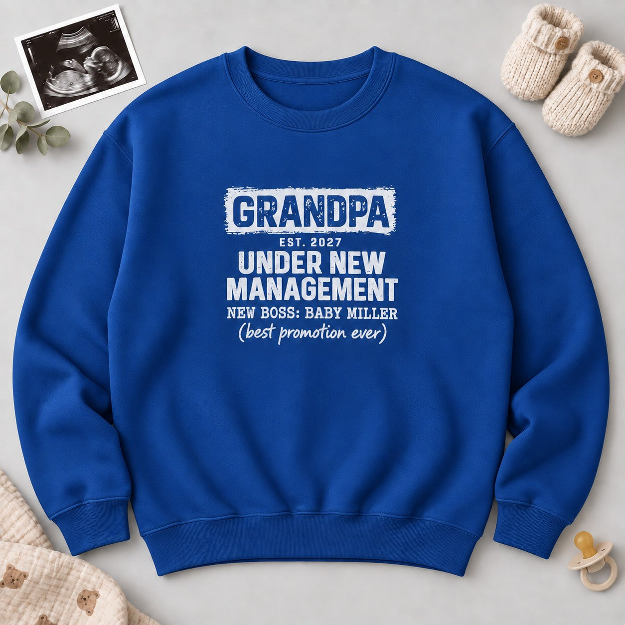 Grandpa Under New Management Sweatshirt - Royal