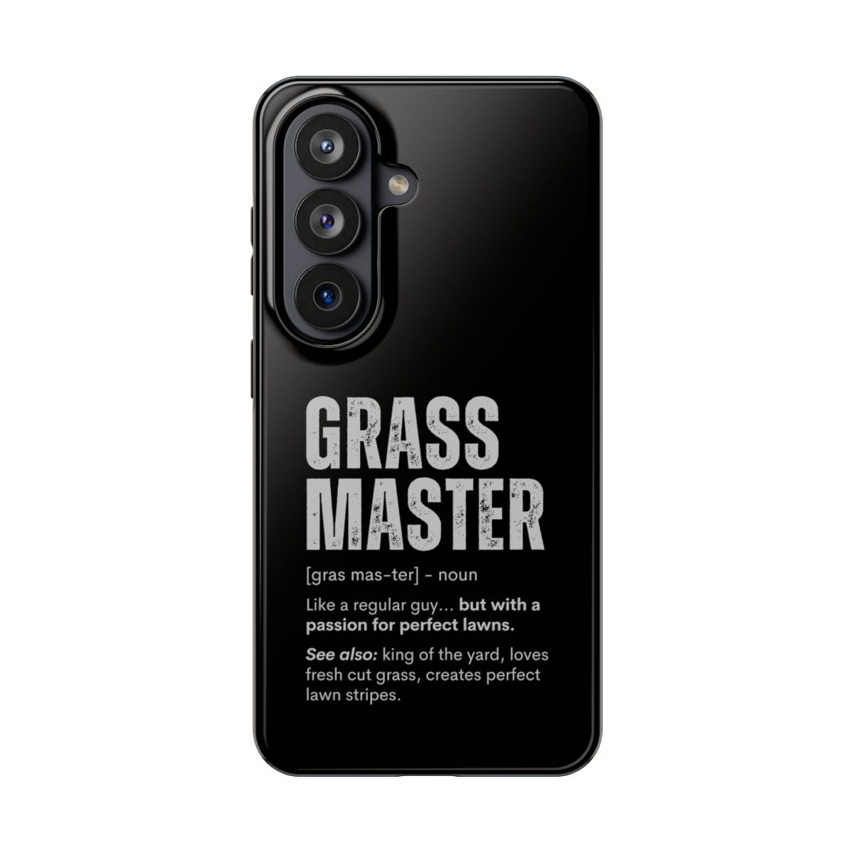 Grass Master tough phone case on Samsung Galaxy S26, back view