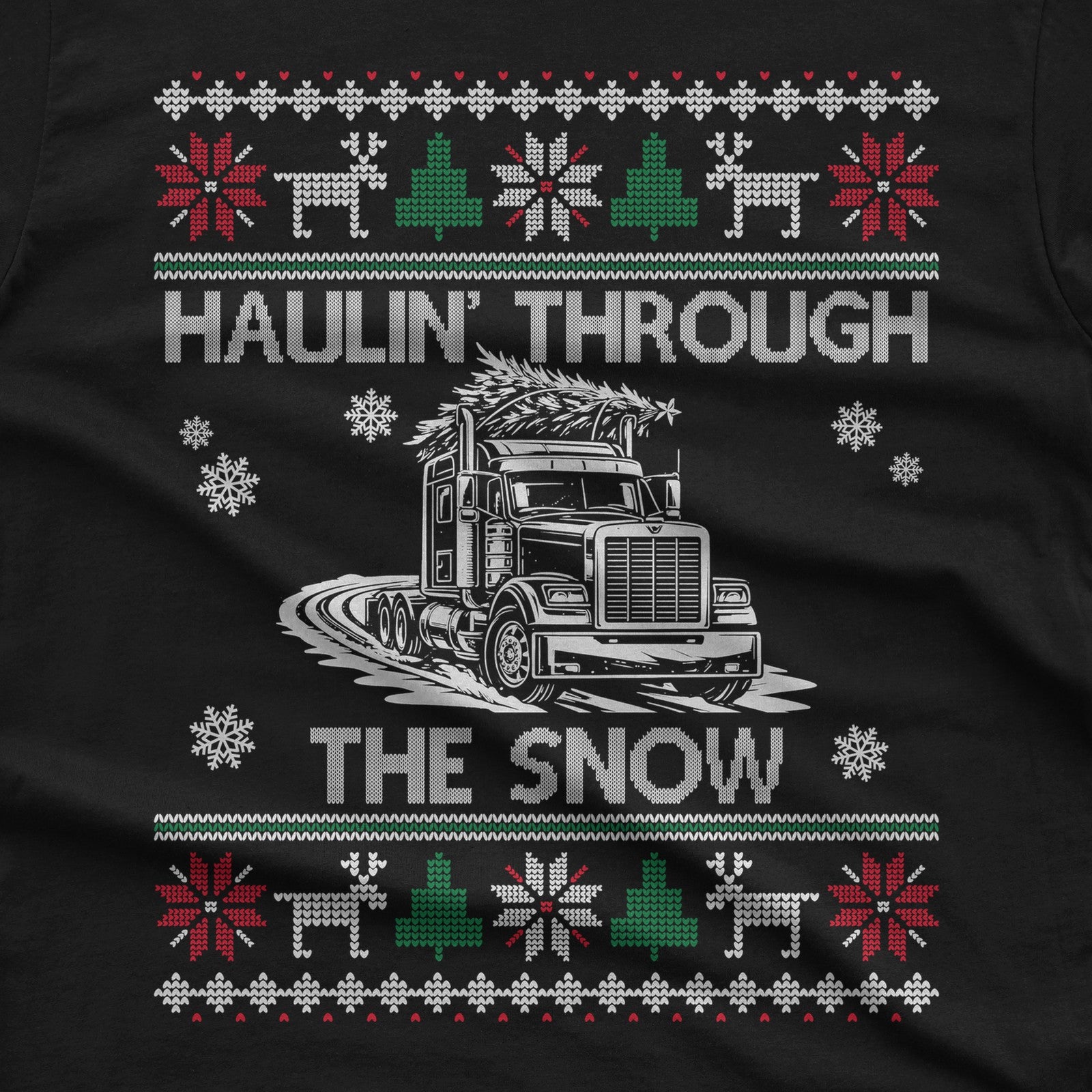 Haulin' Through the Snow Big Rig Christmas T-Shirt design close-up