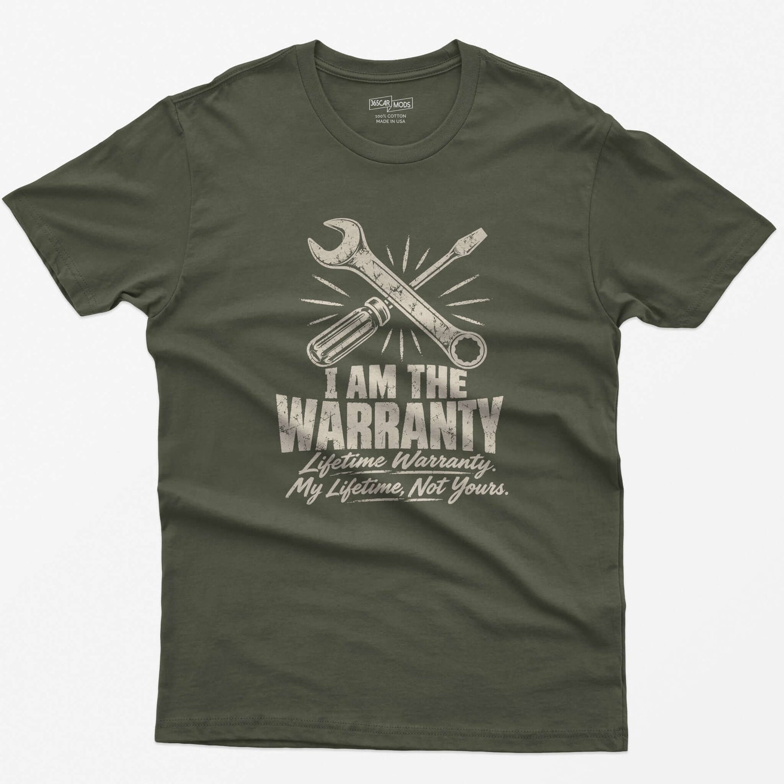 I Am the Warranty T-Shirt - Military Green