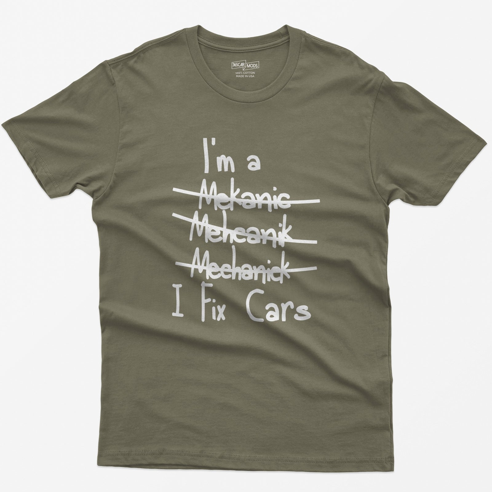 Mechanic I Fix Cars T-Shirt - Heather Olive