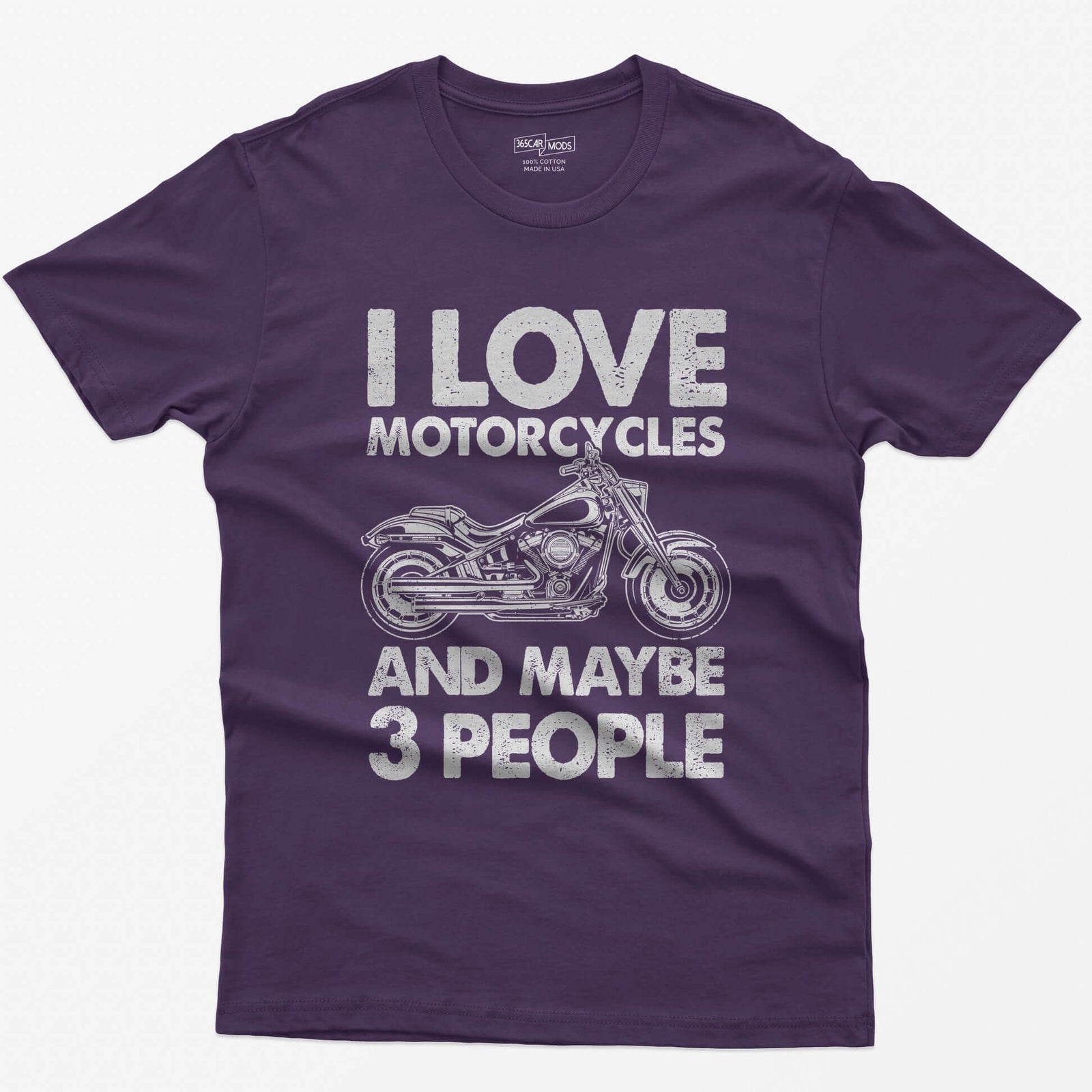 Purple t-shirt with I Love Motorcycles and Maybe 3 People in white letters around a line-drawn fat-tire cruiser motorcycle