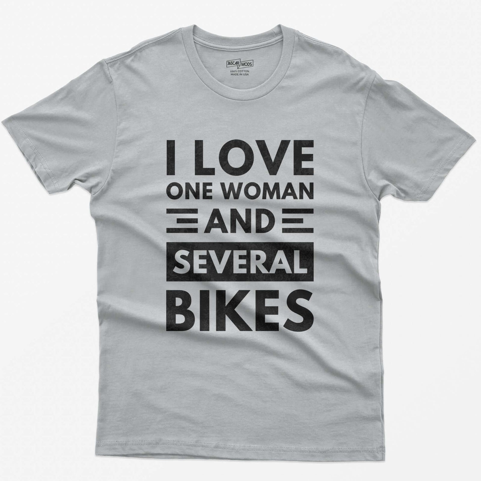 Sport Grey t-shirt with distressed white block text reading I Love One Woman and Several Bikes