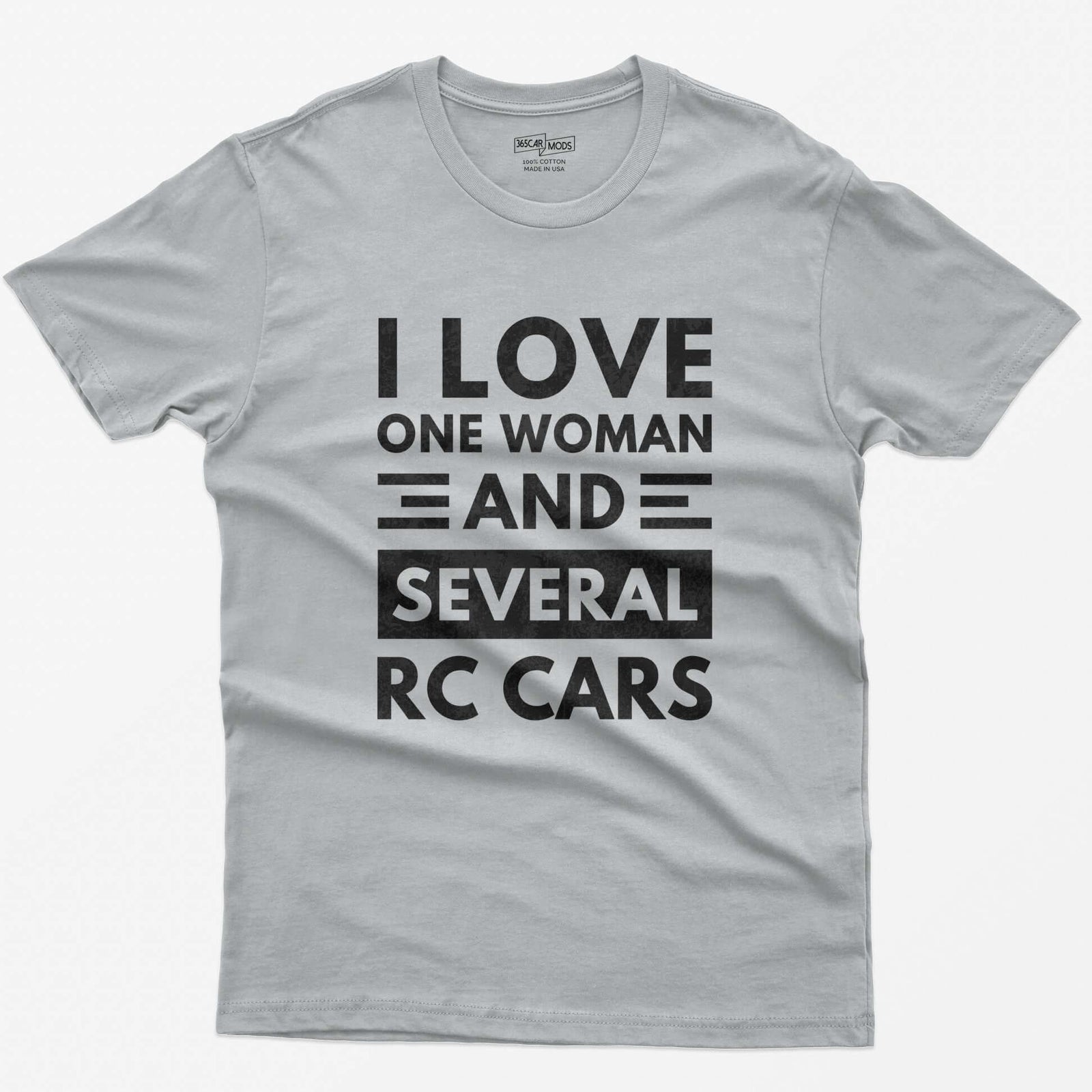 Sport Grey t-shirt with I Love One Woman And Several RC Cars printed in bold distressed white capitals with stripe accents