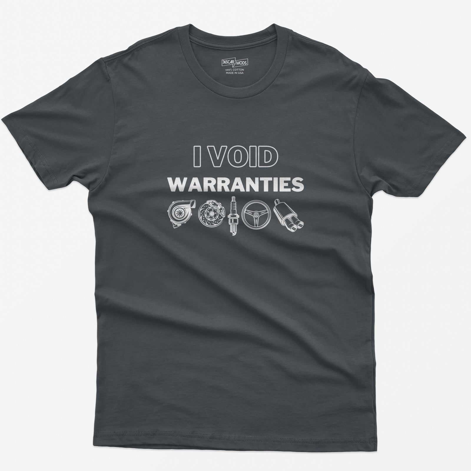 I Void Warranties T-Shirt - Charcoal