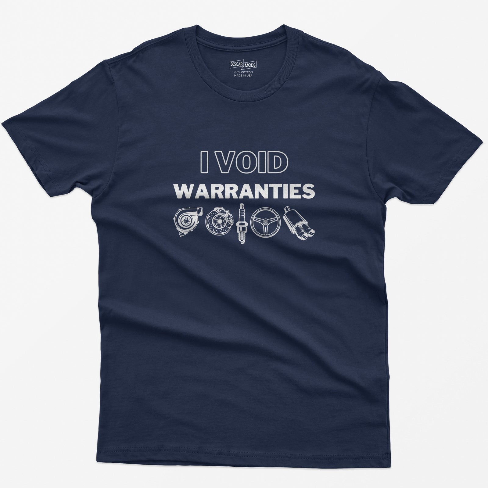 I Void Warranties T-Shirt - Navy