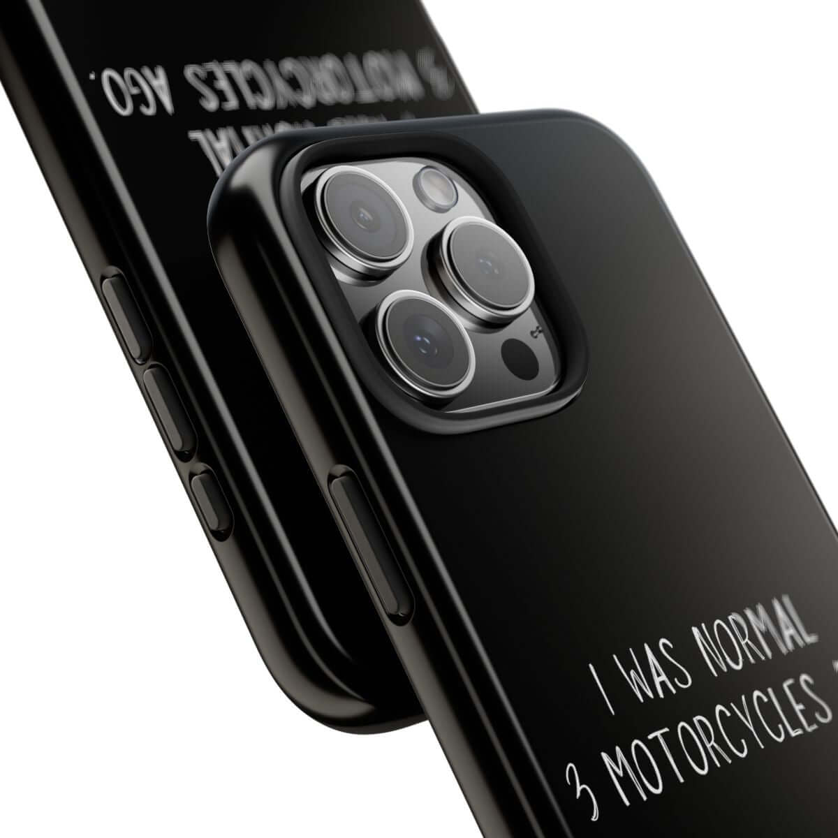 I Was Normal 3 Motorcycles Ago tough phone case, close-up of the print