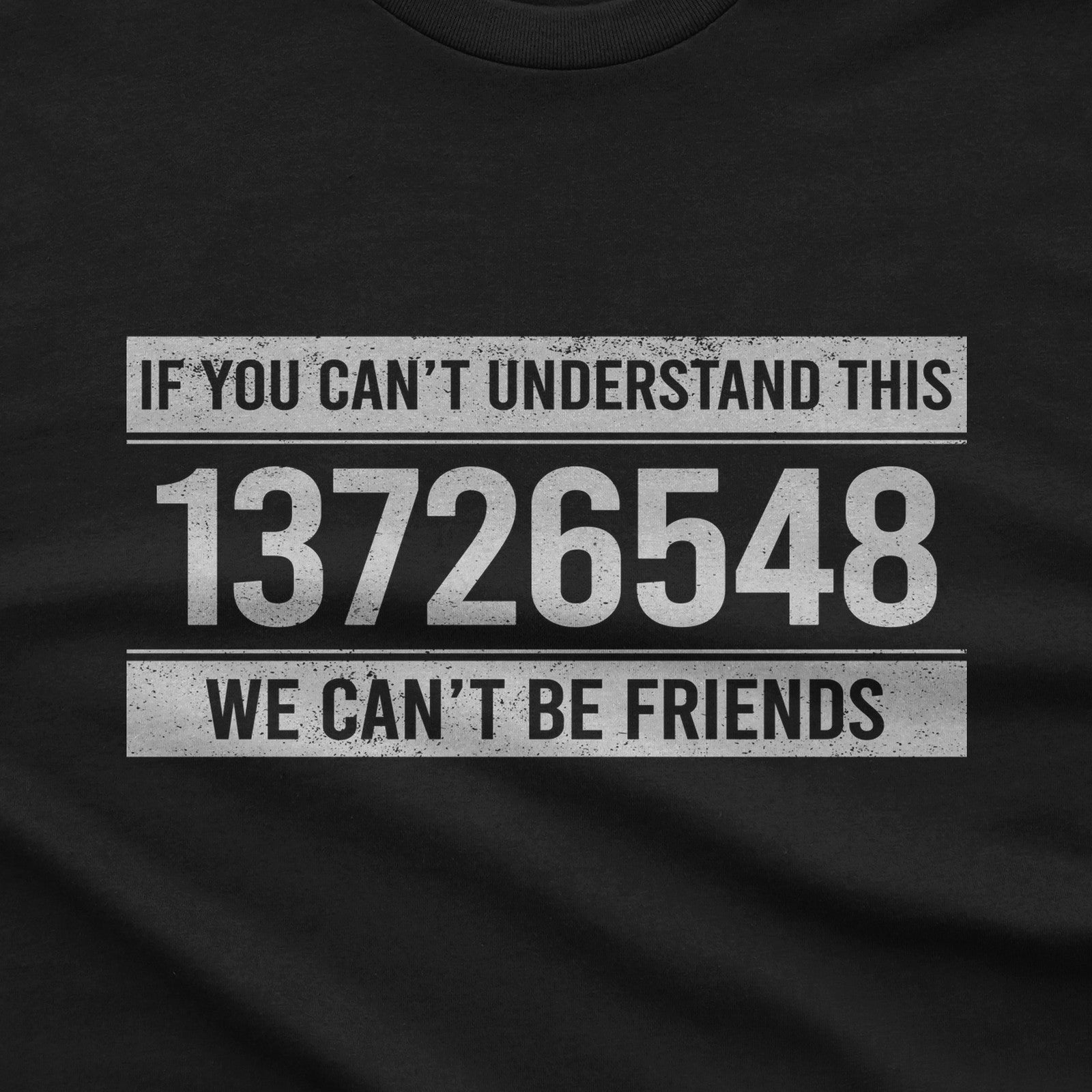 If You Can't Understand This 13726548 T-Shirt design close-up