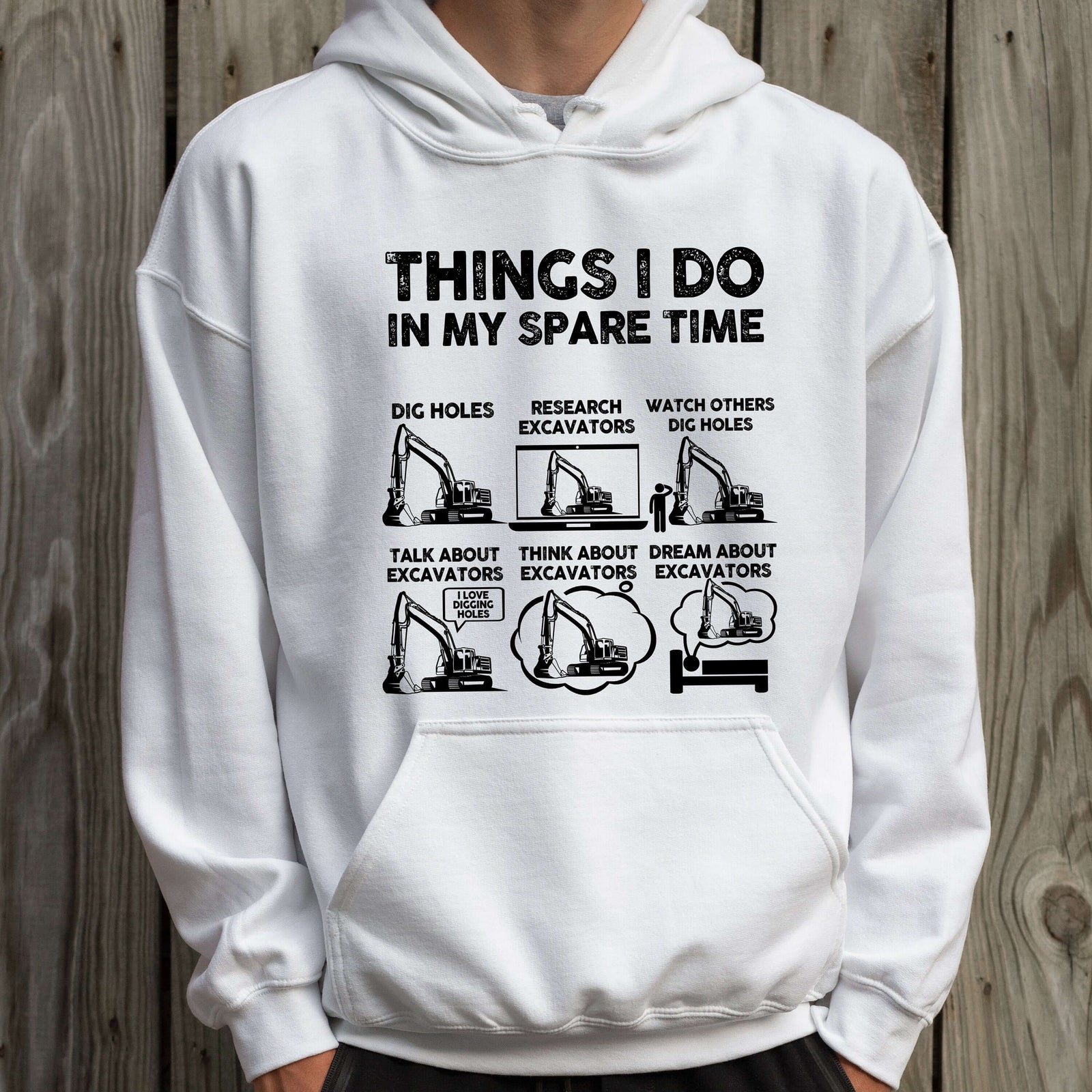 Things I Do In My Spare Time Excavator hoodie - lifestyle photo