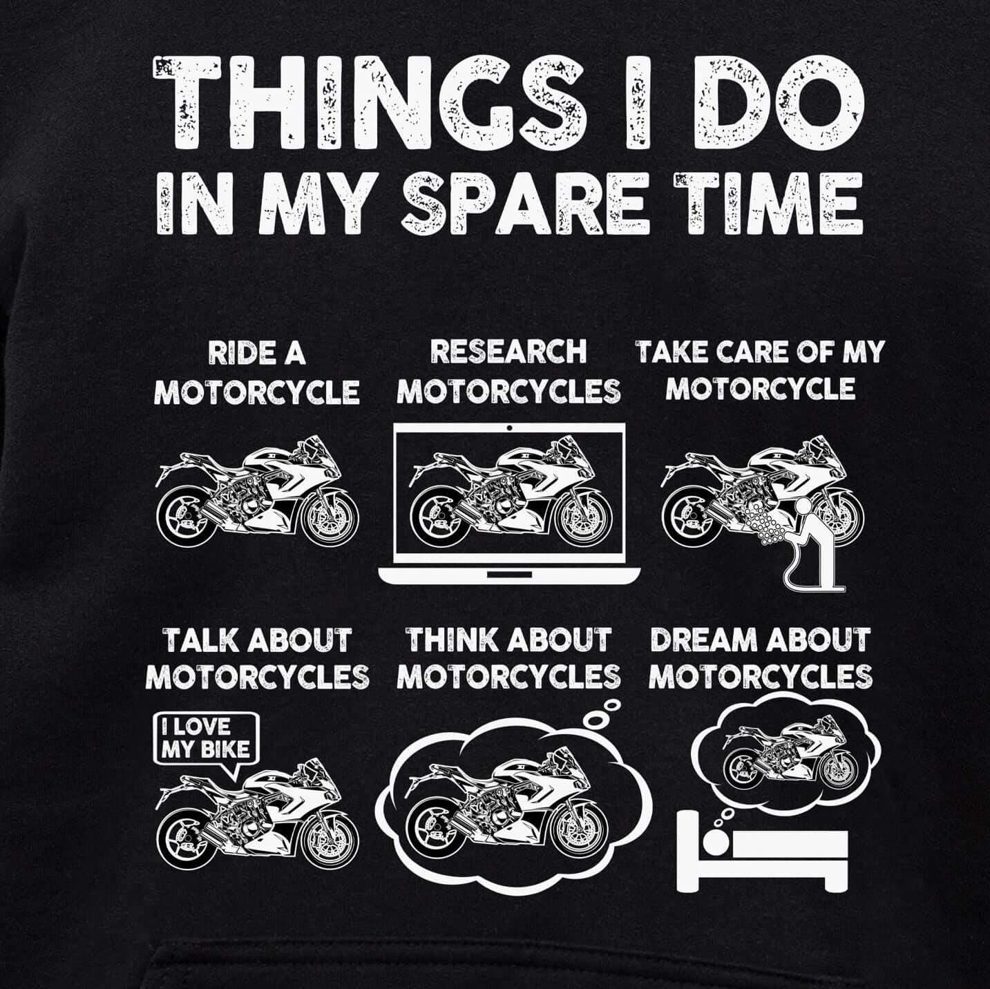 Things I Do In My Spare Time Motorcycle hoodie - print close-up