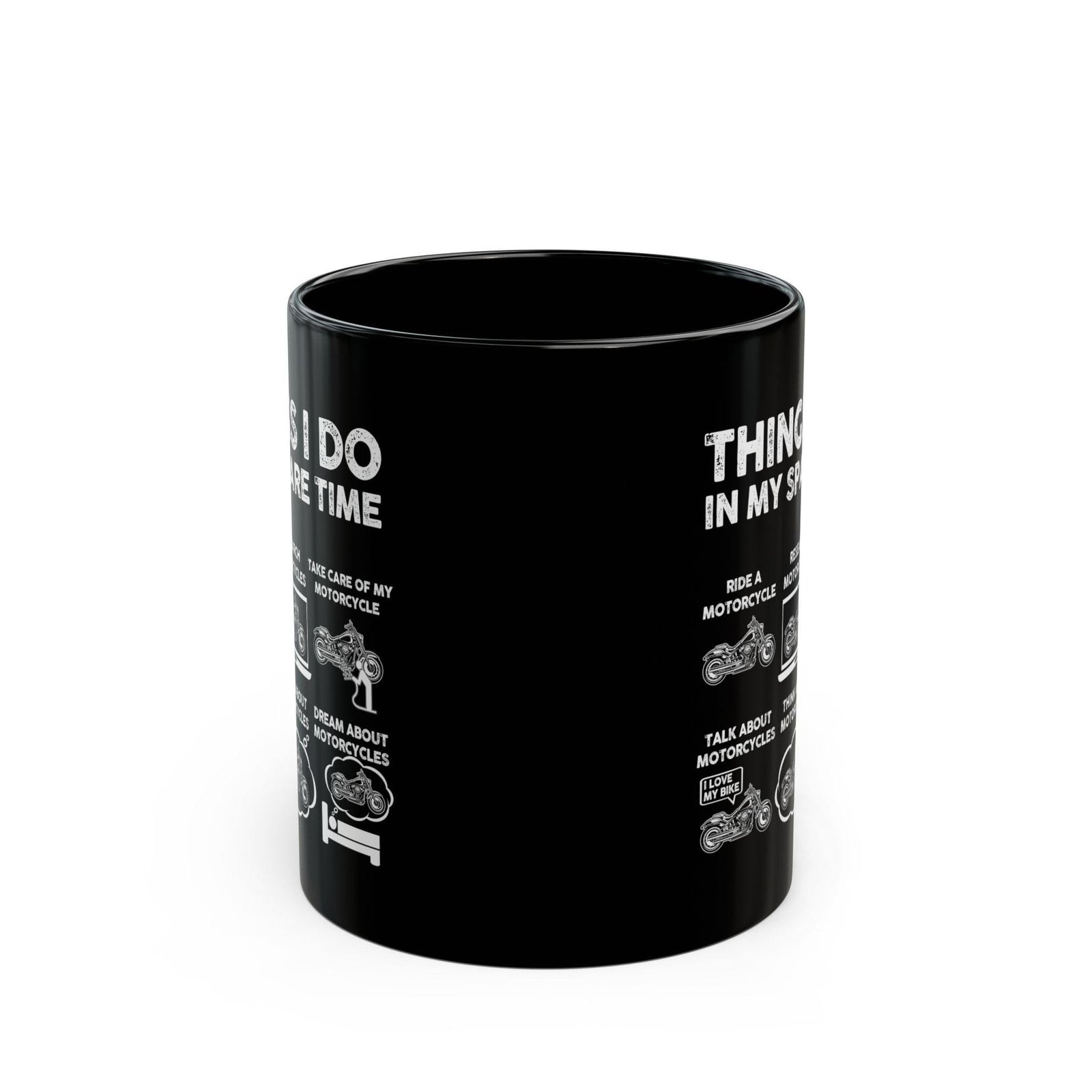 Things I Do In My Spare Time Mug | Funny Motorcycle Biker Gift