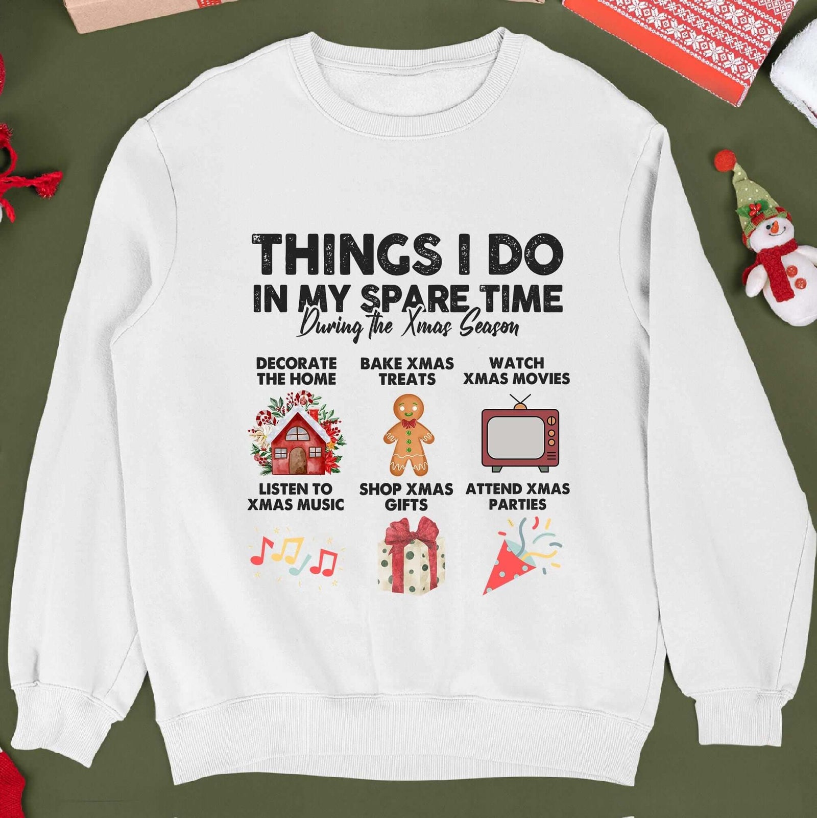 Things I Do In My Spare Time Christmas Sweatshirt - White