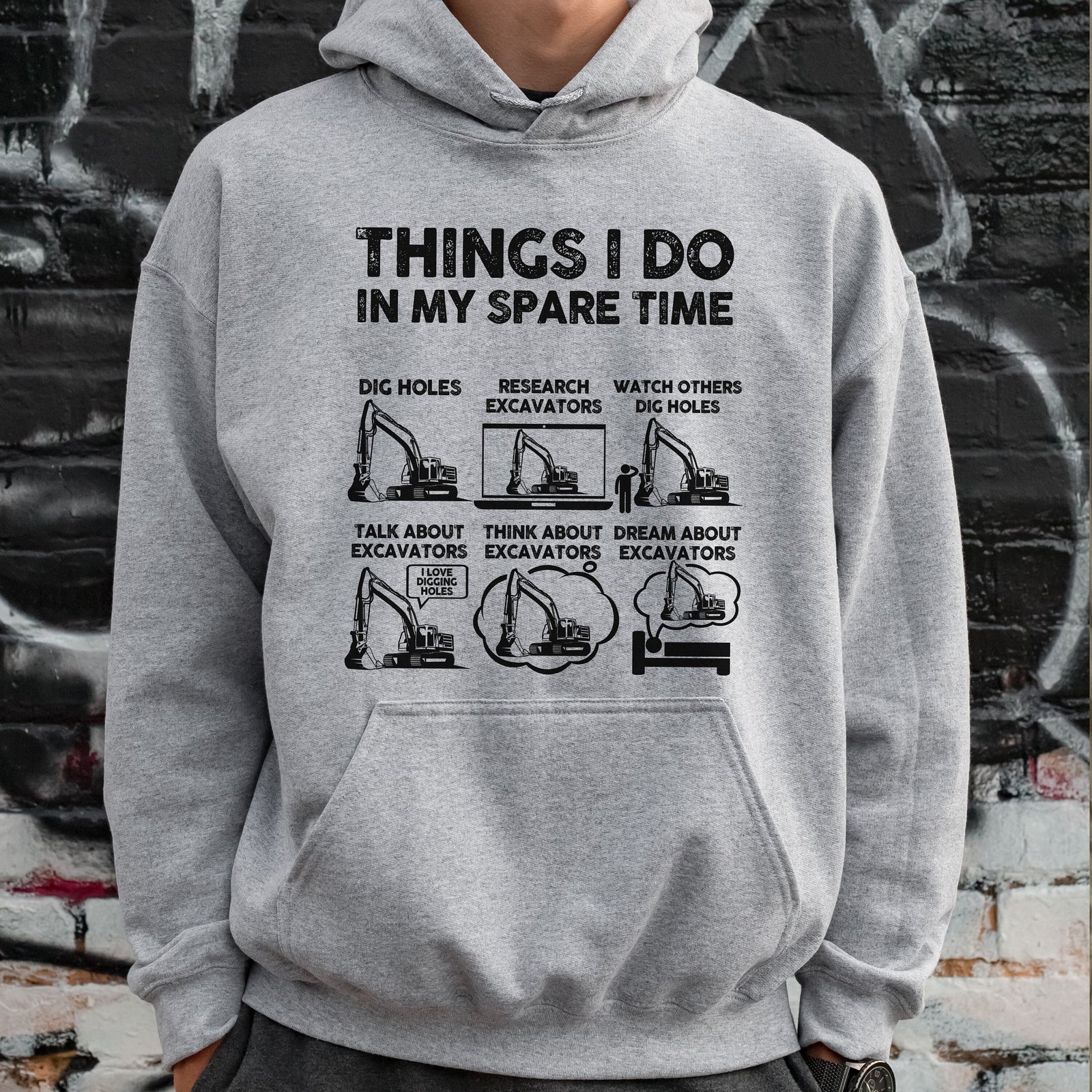 Things I Do In My Spare Time Excavator hoodie - lifestyle photo