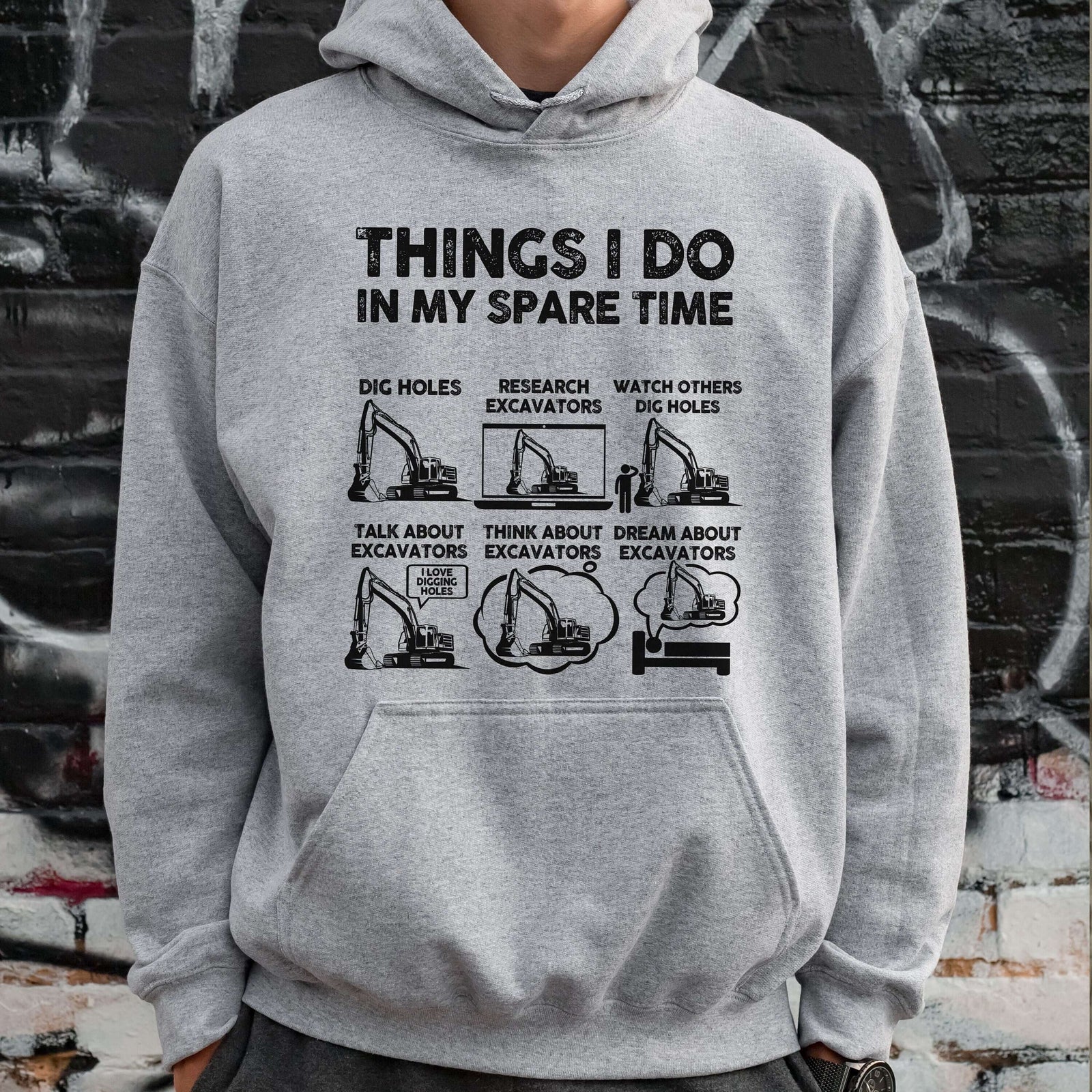 Things I Do In My Spare Time Excavator hoodie - lifestyle photo