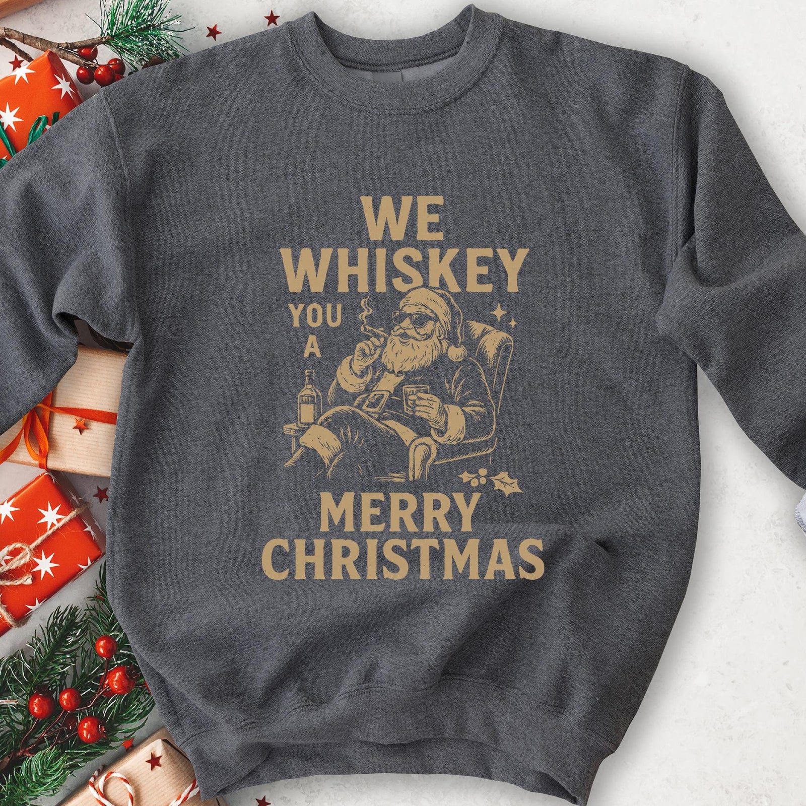 We Whiskey You a Merry Christmas Sweatshirt - Charcoal