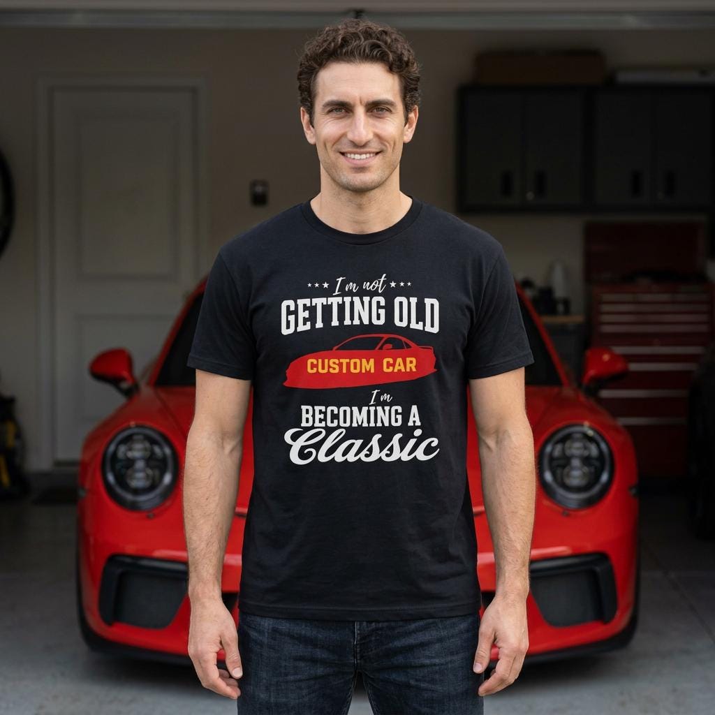 I'm Not Getting Old I'm Becoming a Classic T-Shirt - lifestyle photo