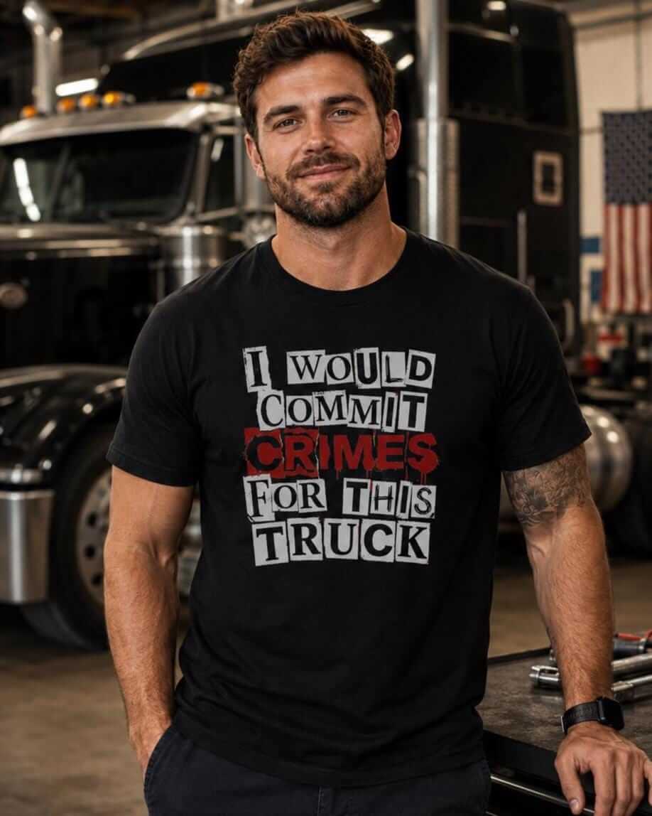 A black short-sleeved t-shirt featuring white block lettering that reads I WOULD COMMIT CRIMES FOR THIS TRUCK, with the word CRIMES printed in a distressed red font. The design is centered on the chest of the garment.
