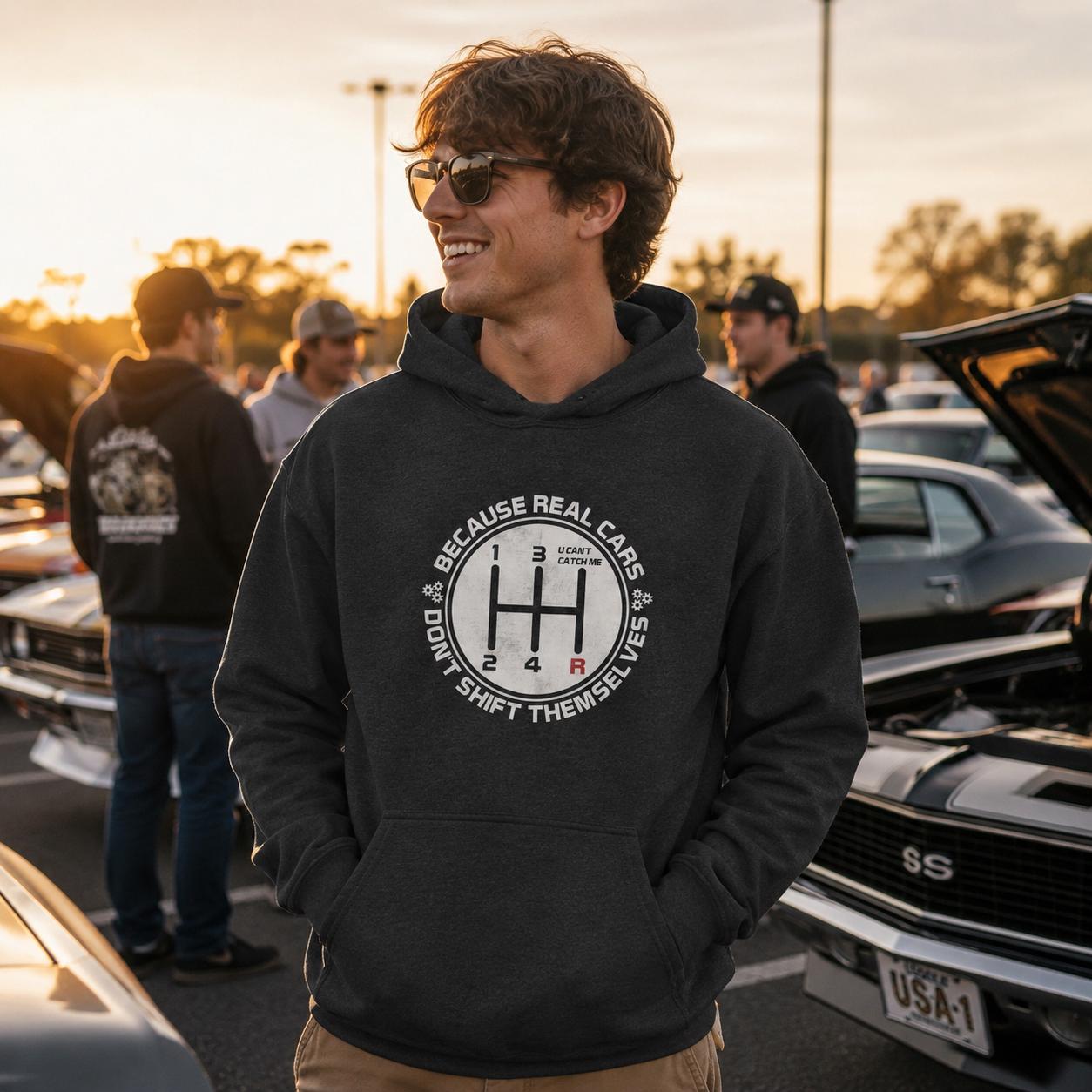 Real Cars Don't Shift Themselves hoodie - lifestyle photo