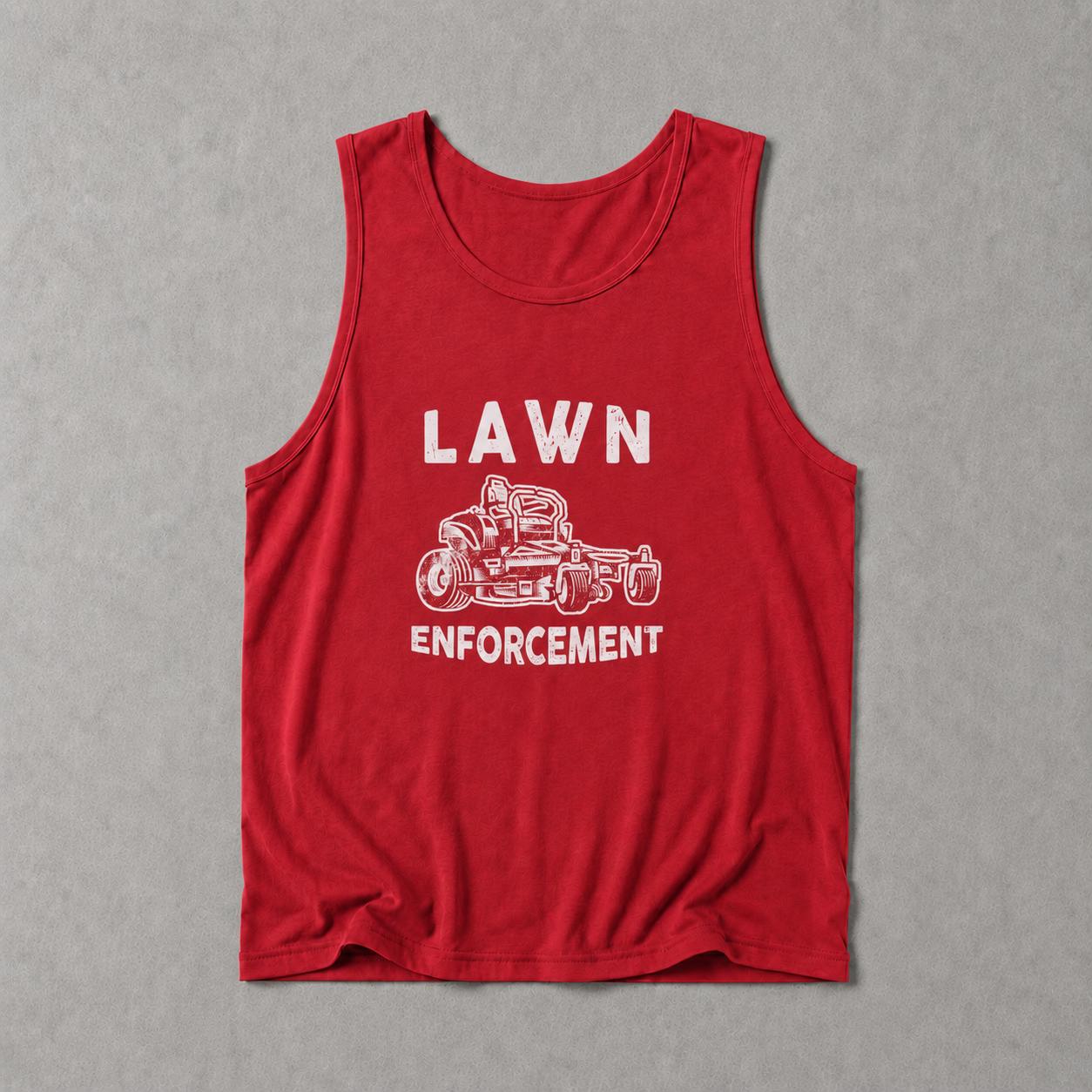 Lawn Enforcement Officer Tank Top | Funny Mowing Gift