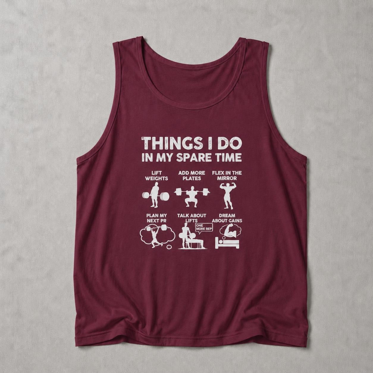 Things I Do In My Spare Time Gym Tank | Funny Weightlifter Gift