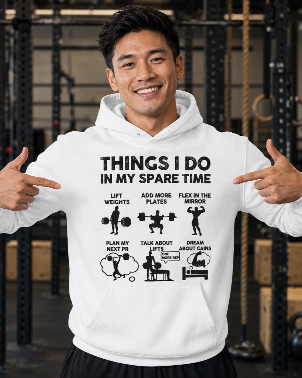 Things I Do In My Spare Time Hoodie | Funny GYM Sweatshirt for Men
