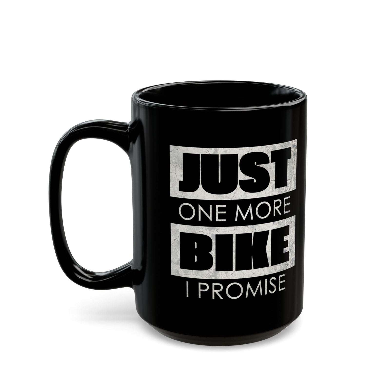 Just One More Bike I Promise Coffee Mug | Funny Biker Gift