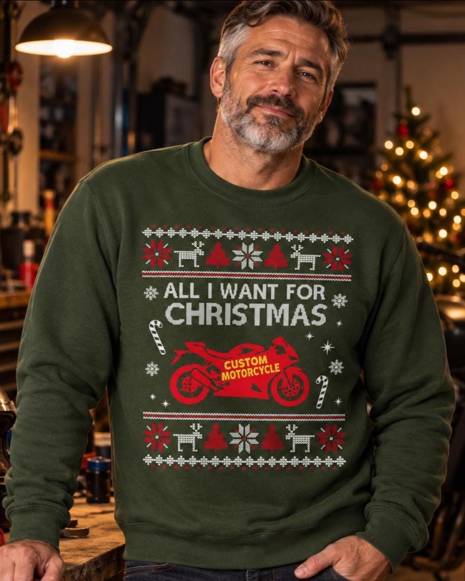 All I Want For Christmas Custom Motorcycle Sweatshirt - lifestyle photo