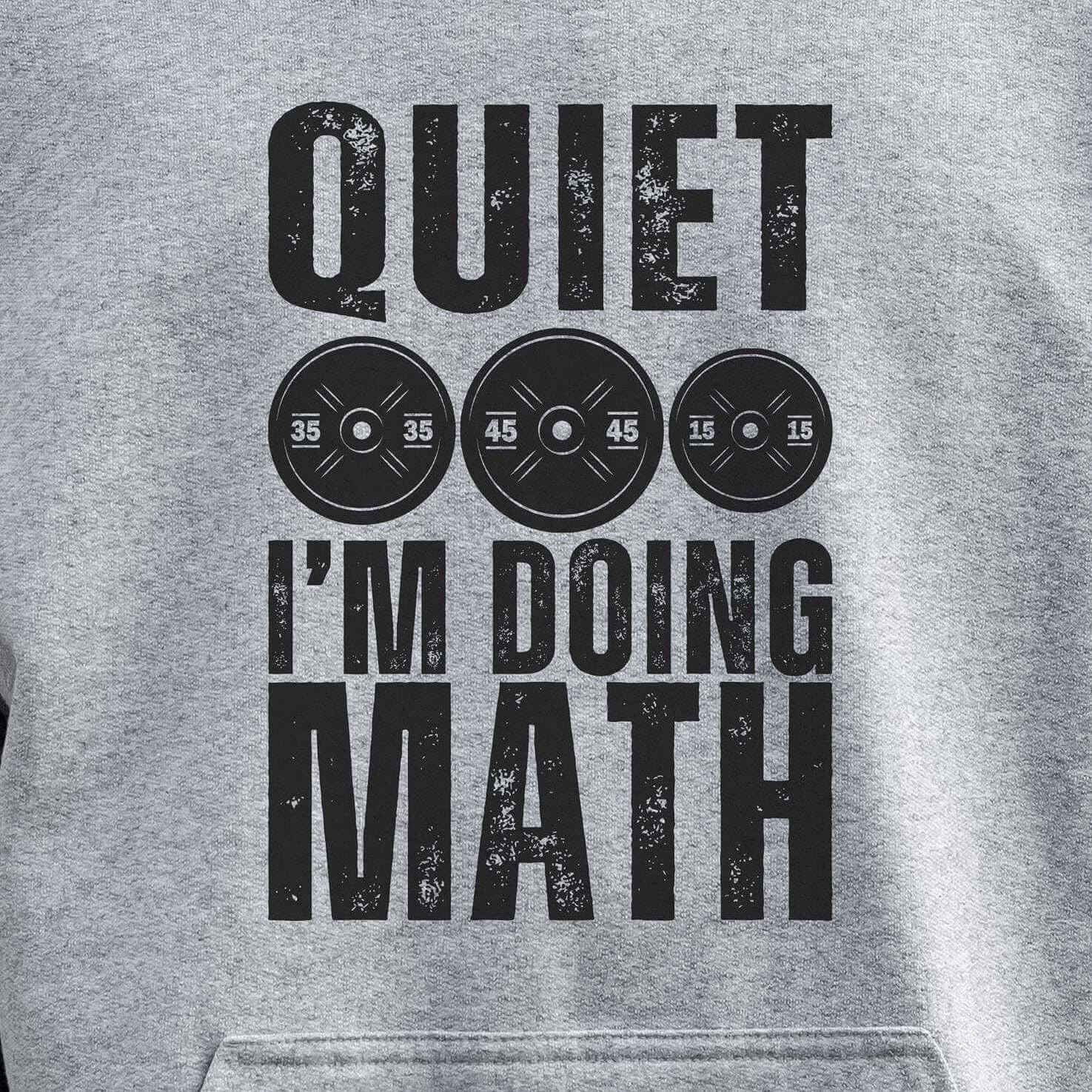 Quiet I'm Doing Math hoodie - print close-up