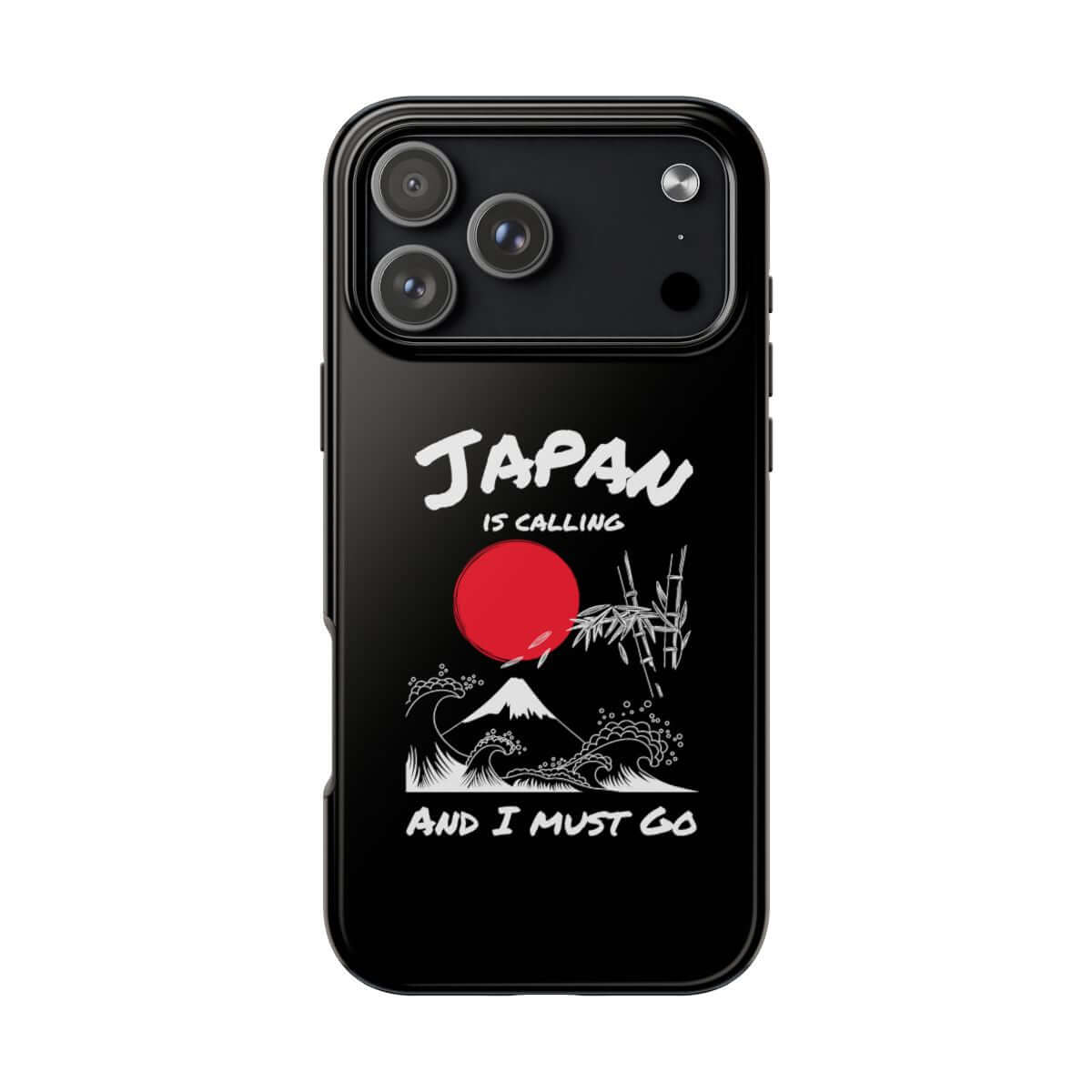 Japan Is Calling and I Must Go tough phone case on iPhone 18 Pro Max, back view