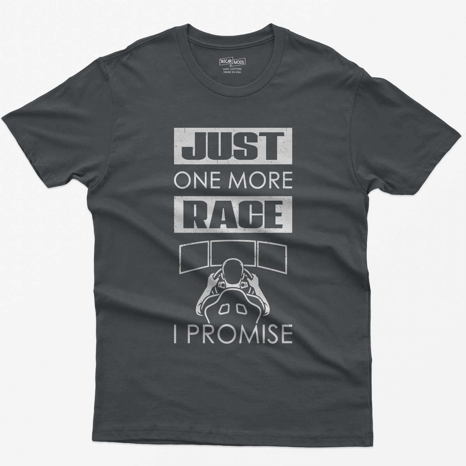 Charcoal t-shirt with Just One More Race I Promise and a sim racer at a triple monitor racing rig drawn in white