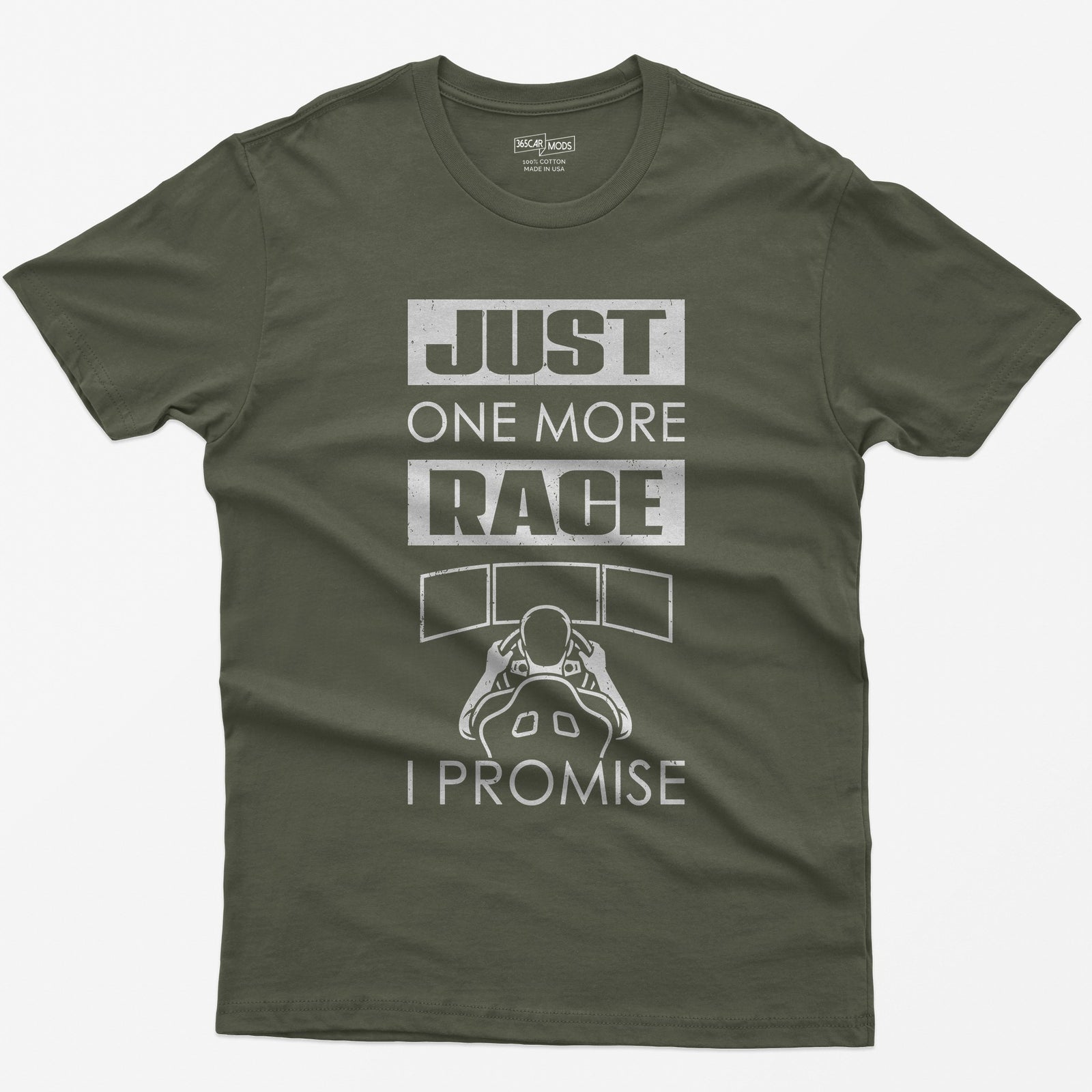 Military Green t-shirt with Just One More Race I Promise and a sim racer at a triple monitor racing rig drawn in white