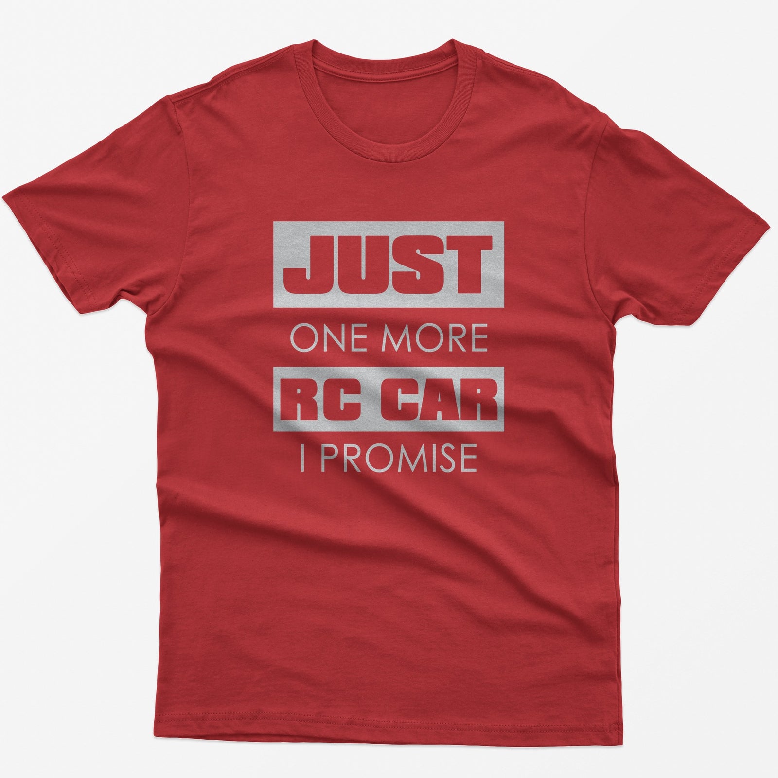 Just One More RC Car I Promise T-Shirt in Red