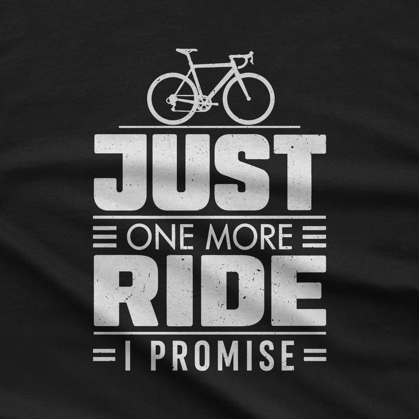 Just One More Ride T-Shirt design close-up