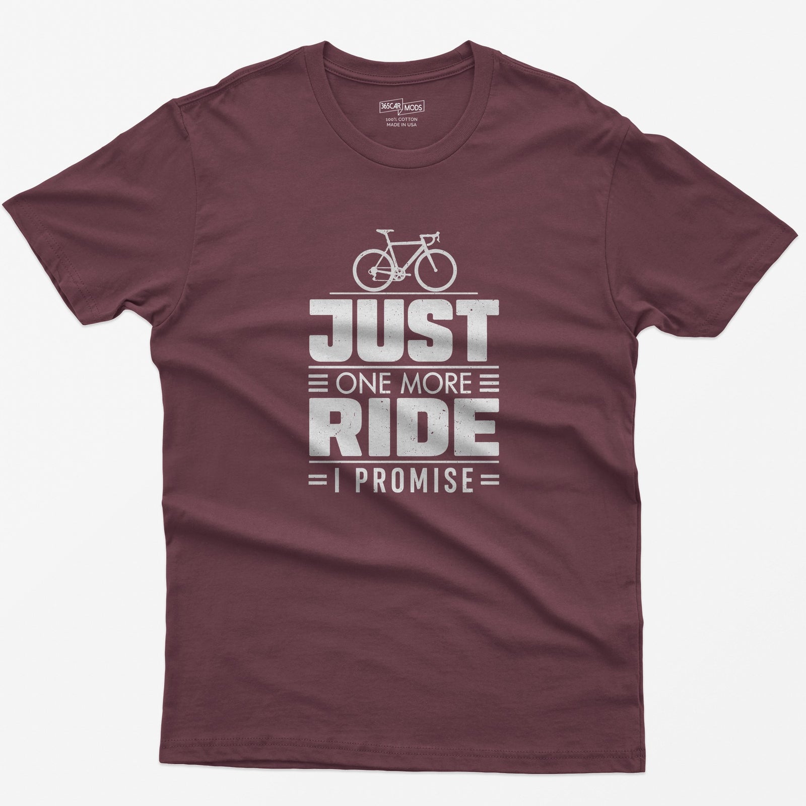 Just One More Ride T-Shirt - Maroon