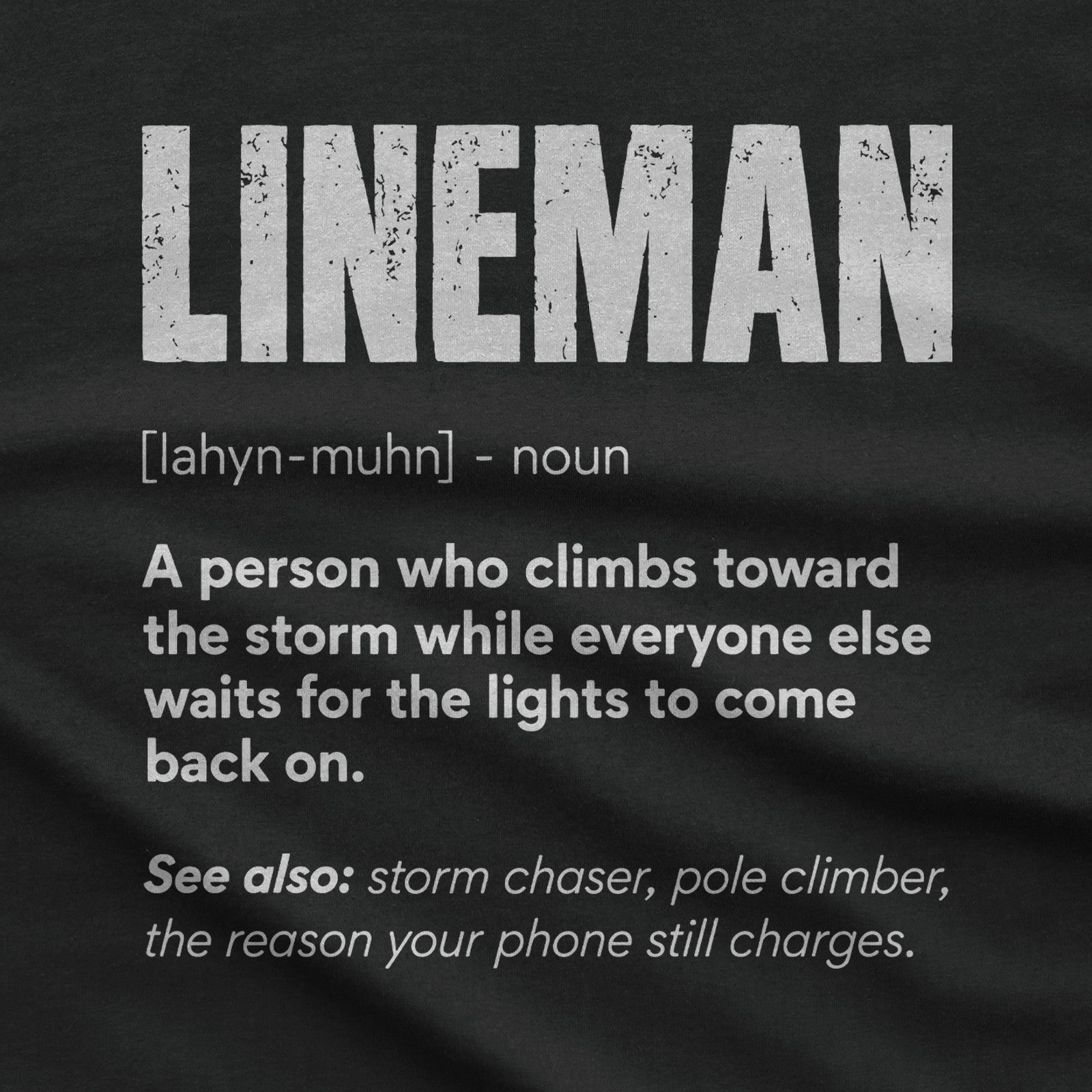 Lineman Definition T-Shirt design close-up