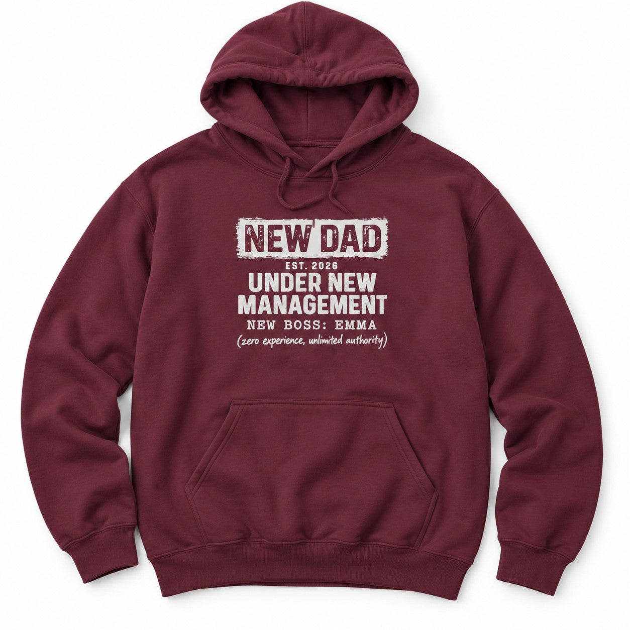 New Dad Under New Management Hoodie - Maroon