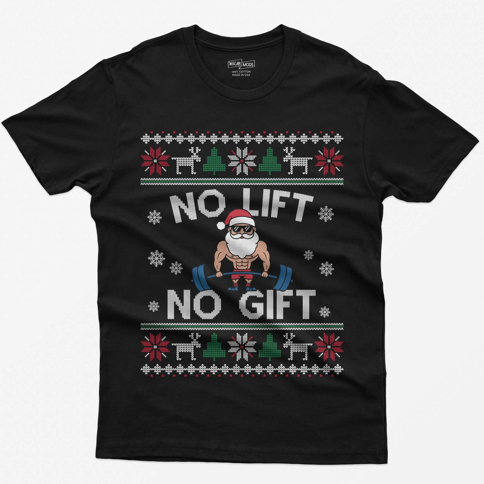 Black t-shirt with No Lift No Gift knit-style print and a muscular Santa deadlifting a barbell inside ugly sweater borders
