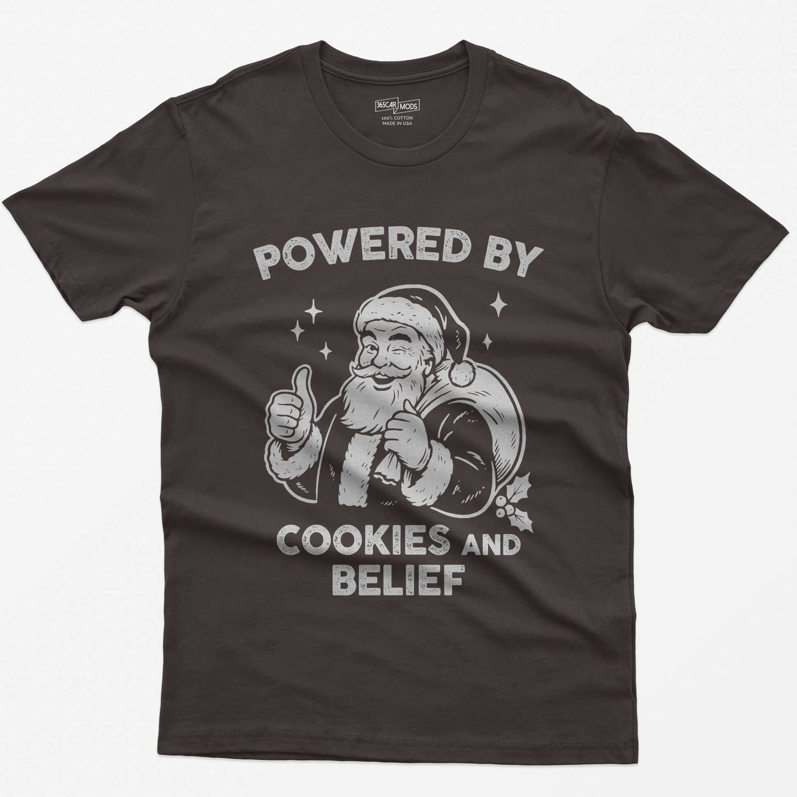 Dark Chocolate t-shirt with vintage white print of a winking Santa giving a thumbs up and the words Powered by Cookies and Belief