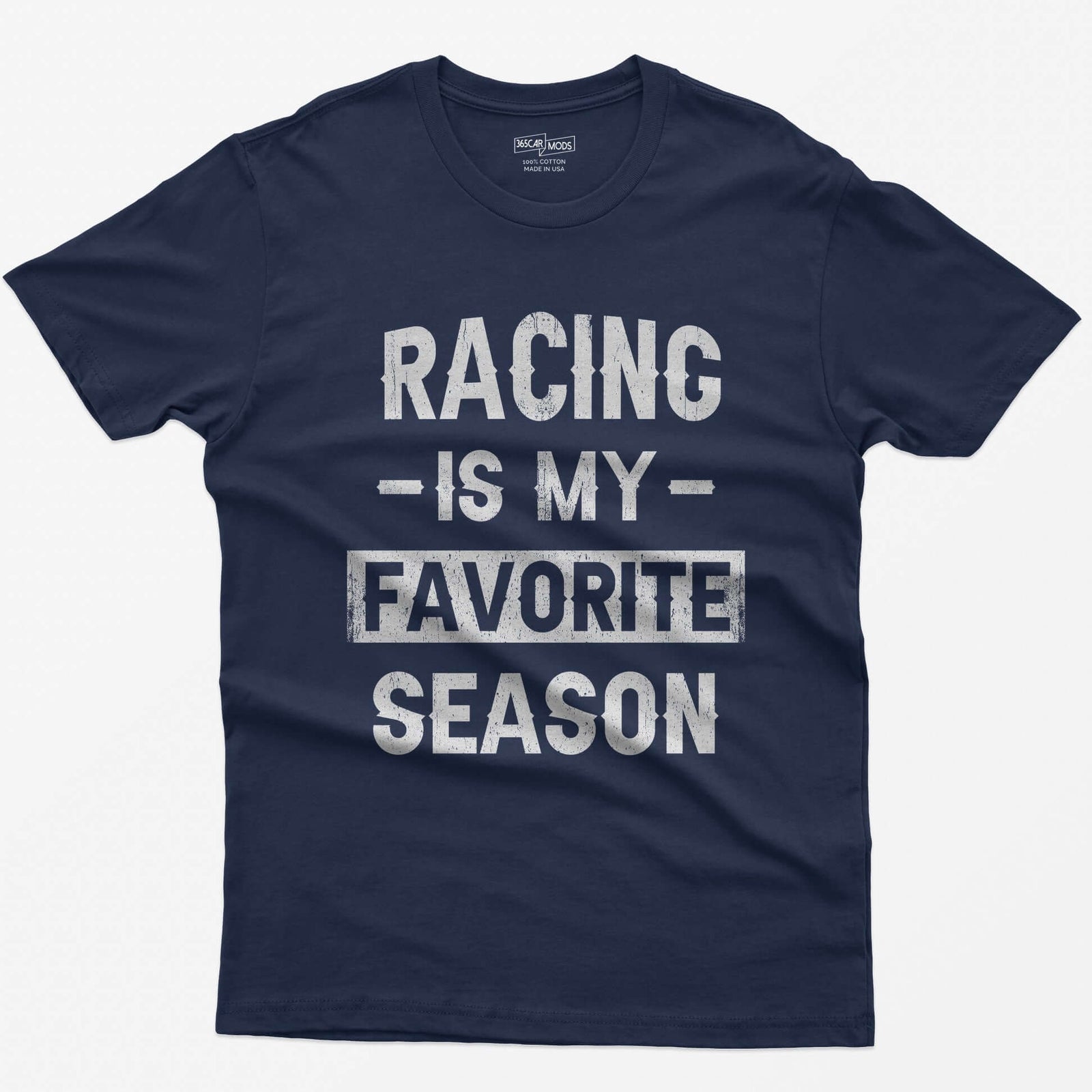 Navy t-shirt with distressed block text Racing Is My Favorite Season, Favorite in a box